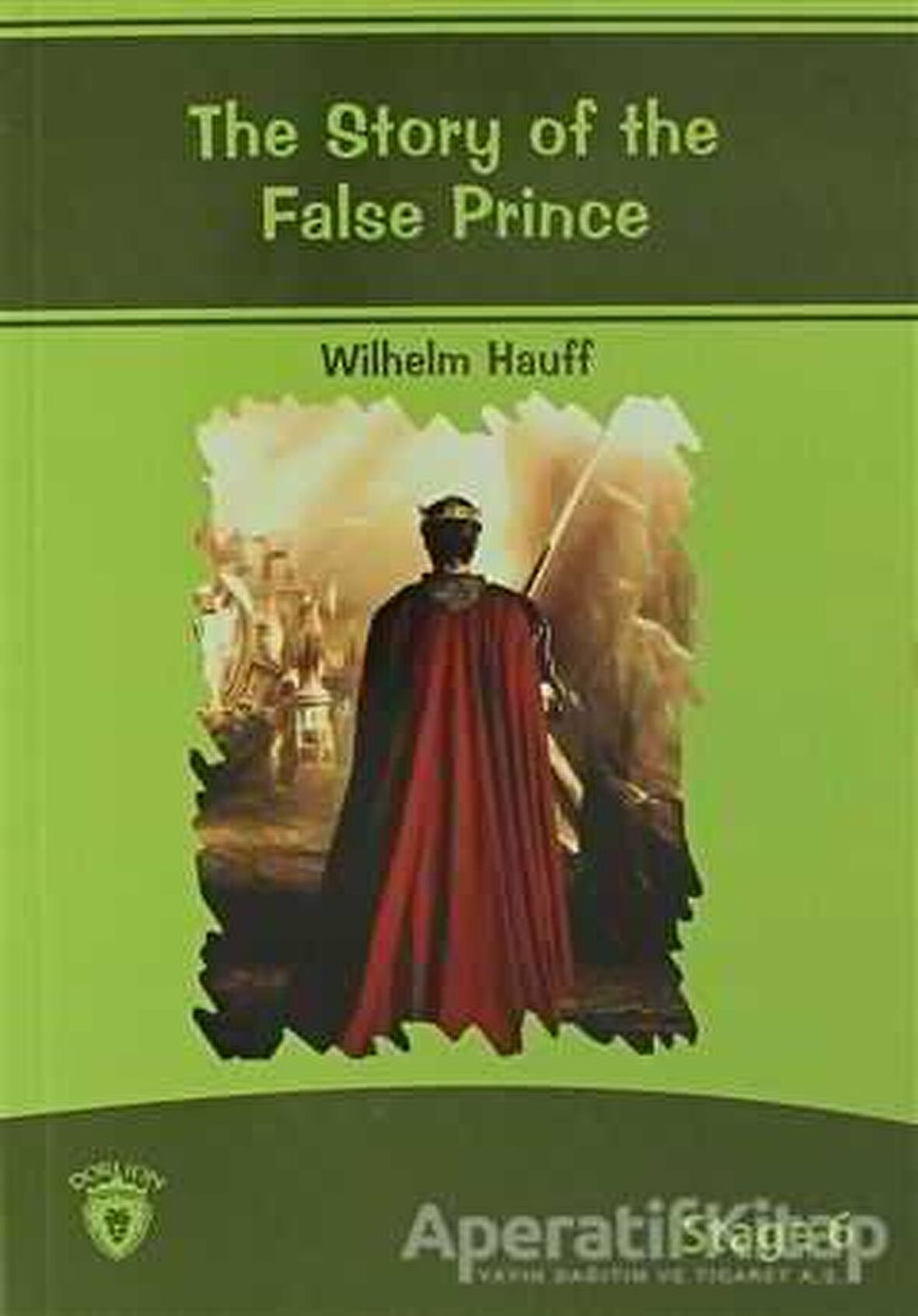 The Story Of The False Prince İngilizce Hikayeler Stage 6