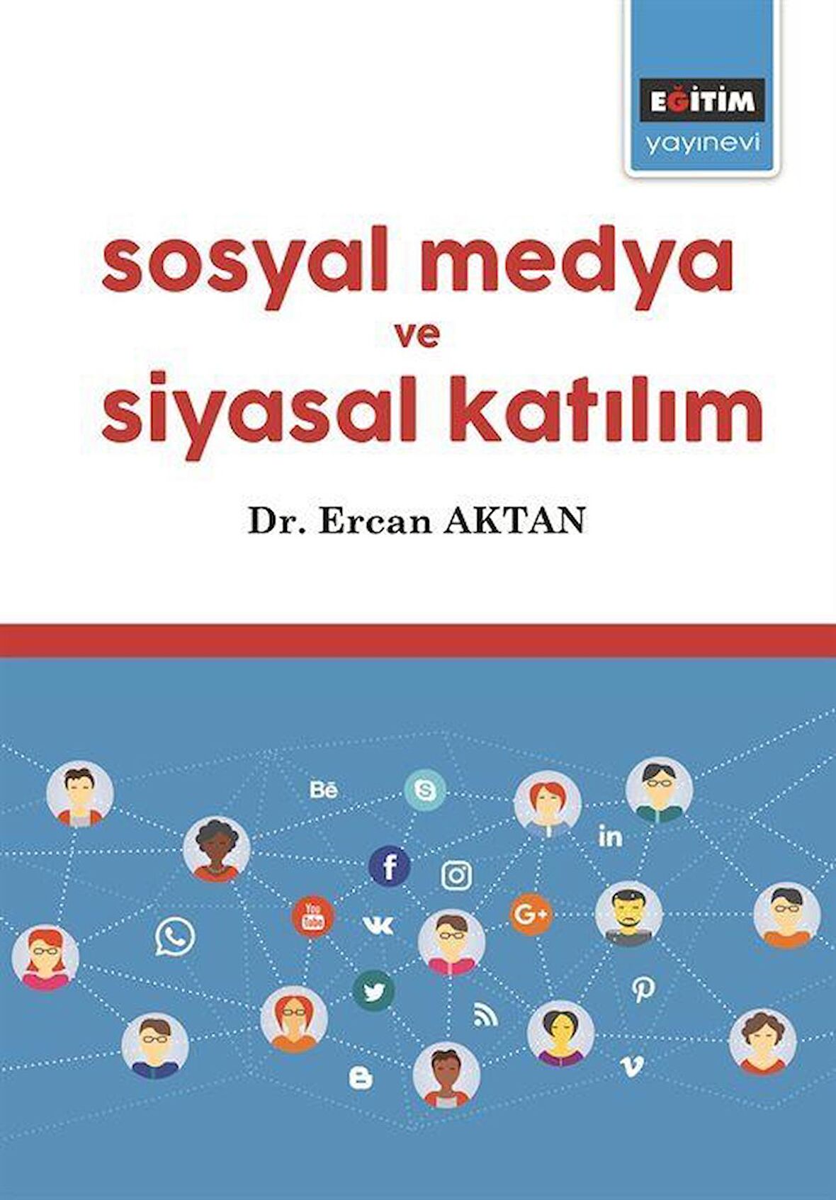 Sosyal Medya ve Siyasal Katılım