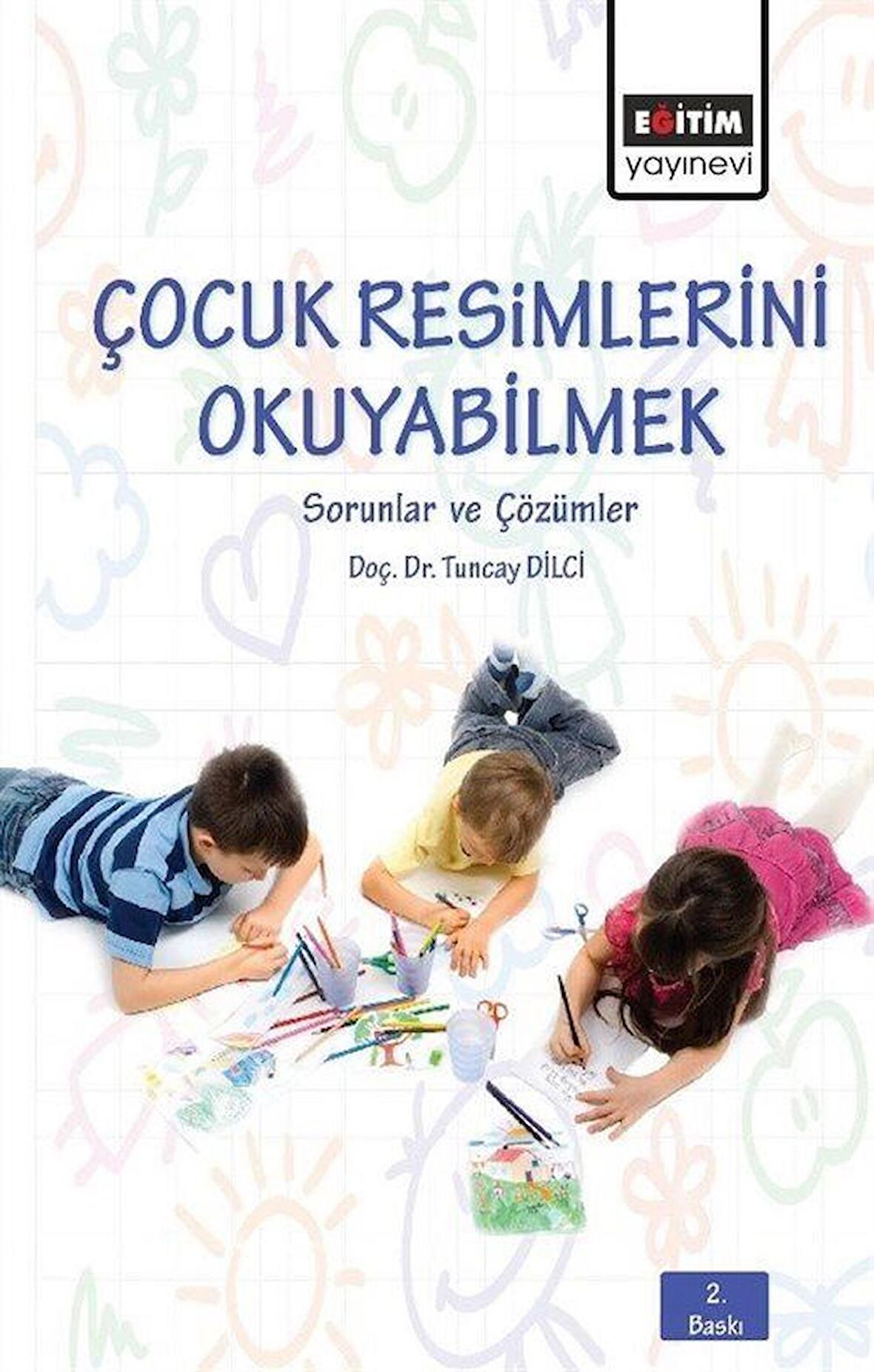 Çocuk Resimlerini Okuyabilmek