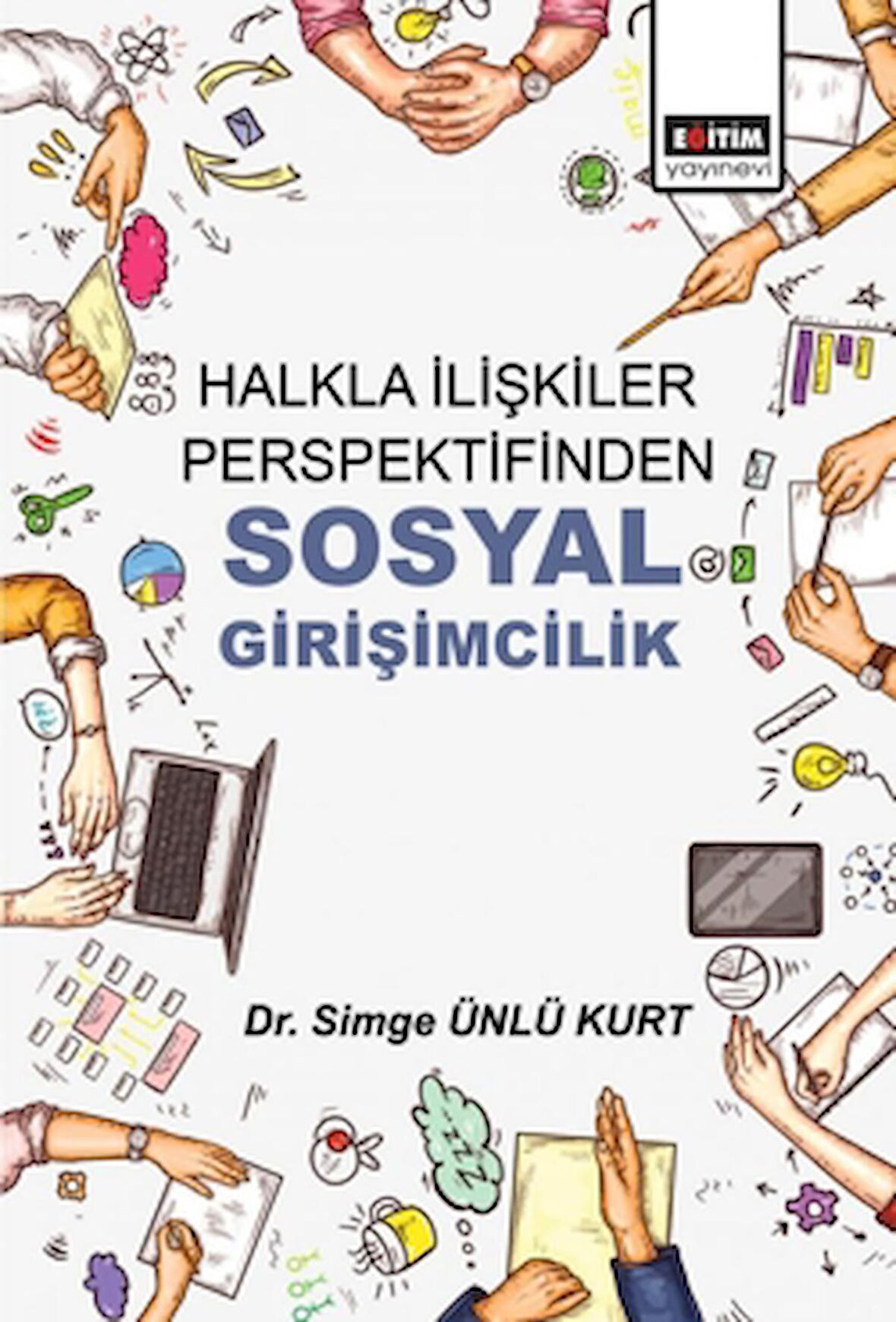 Halkla İlişkiler Perspektifinden Sosyal Girişimcilik