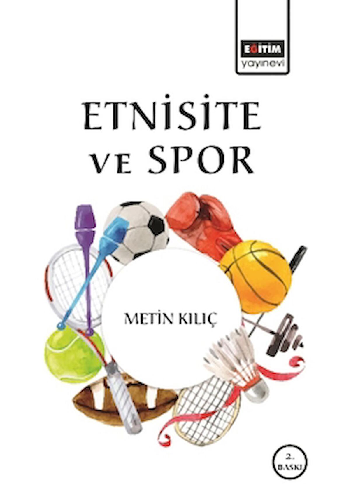 Etnisite ve Spor