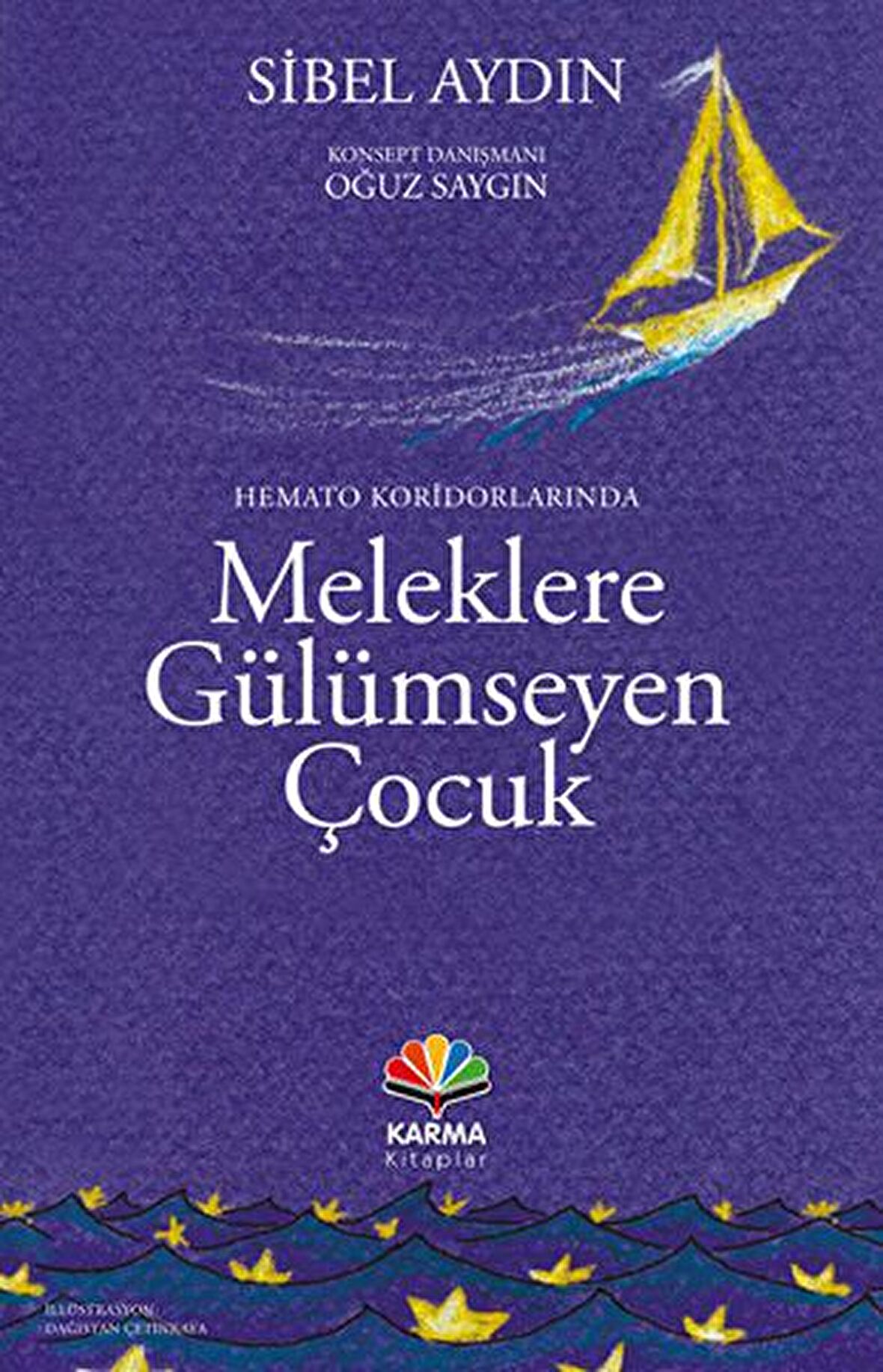 Hemato Koridorlarında Meleklere Gülümseyen Çocuk