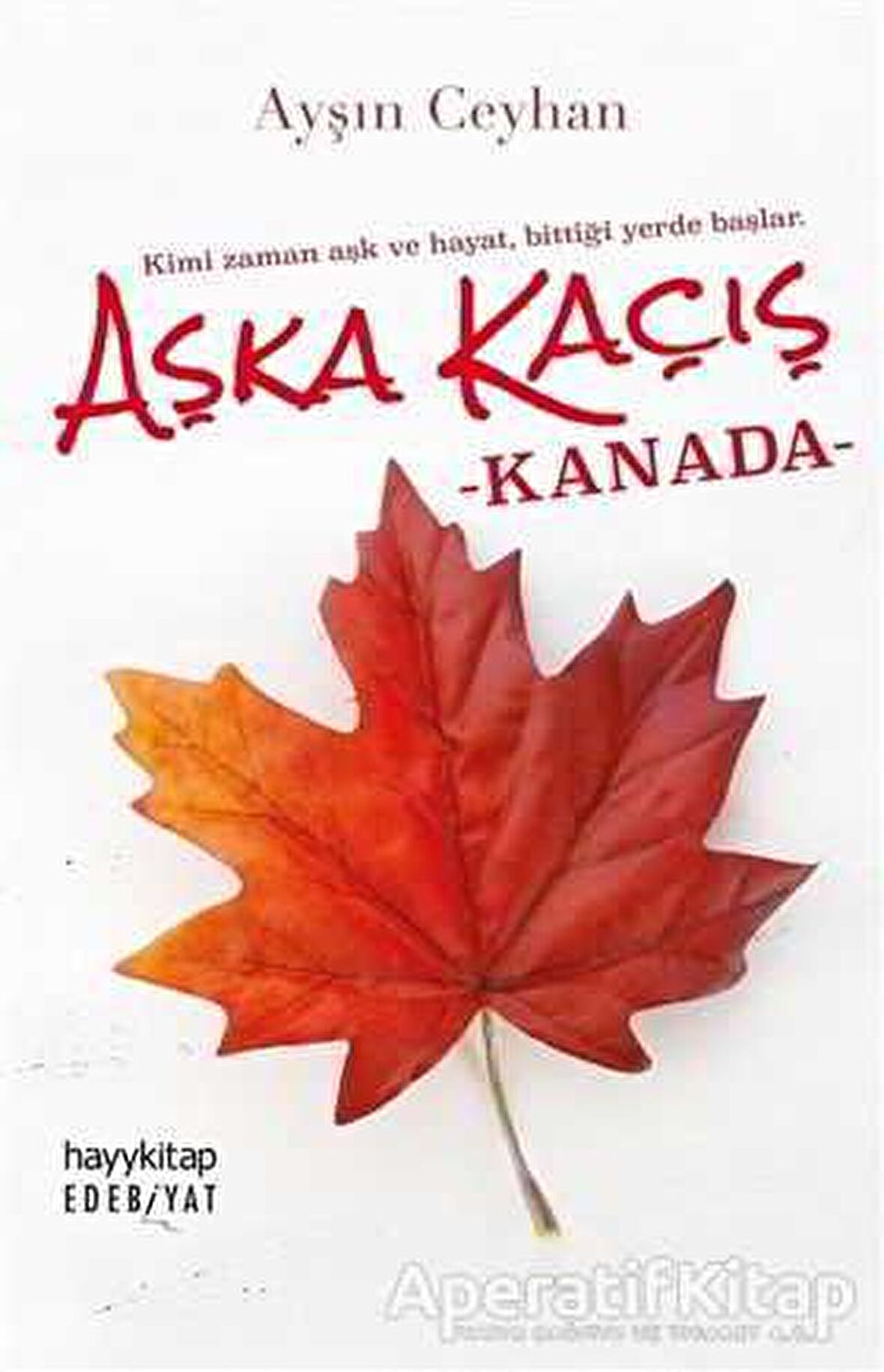 Aşka Kaçış - Kanada