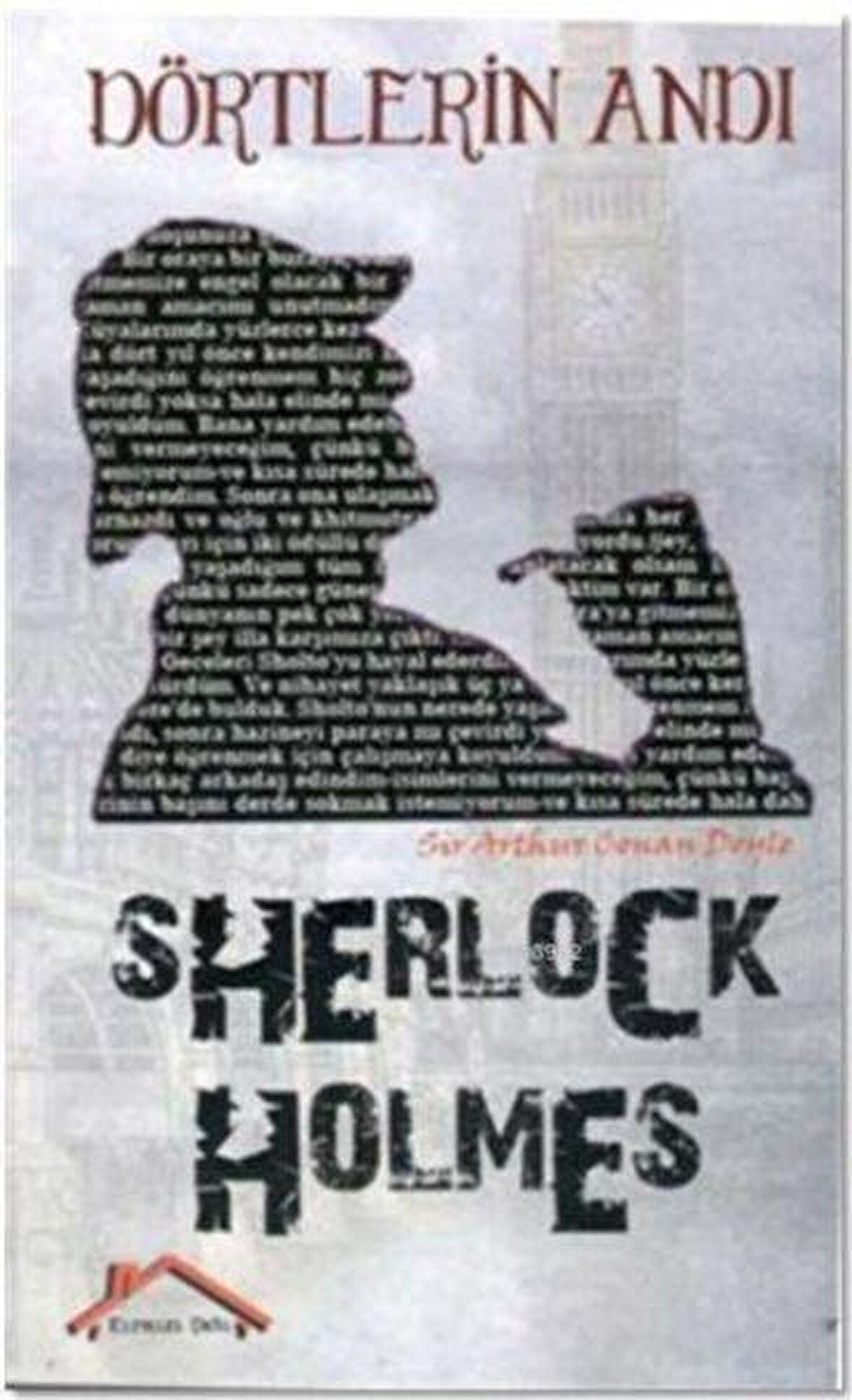 Sherlock Holmes - Dörtlerin Andı