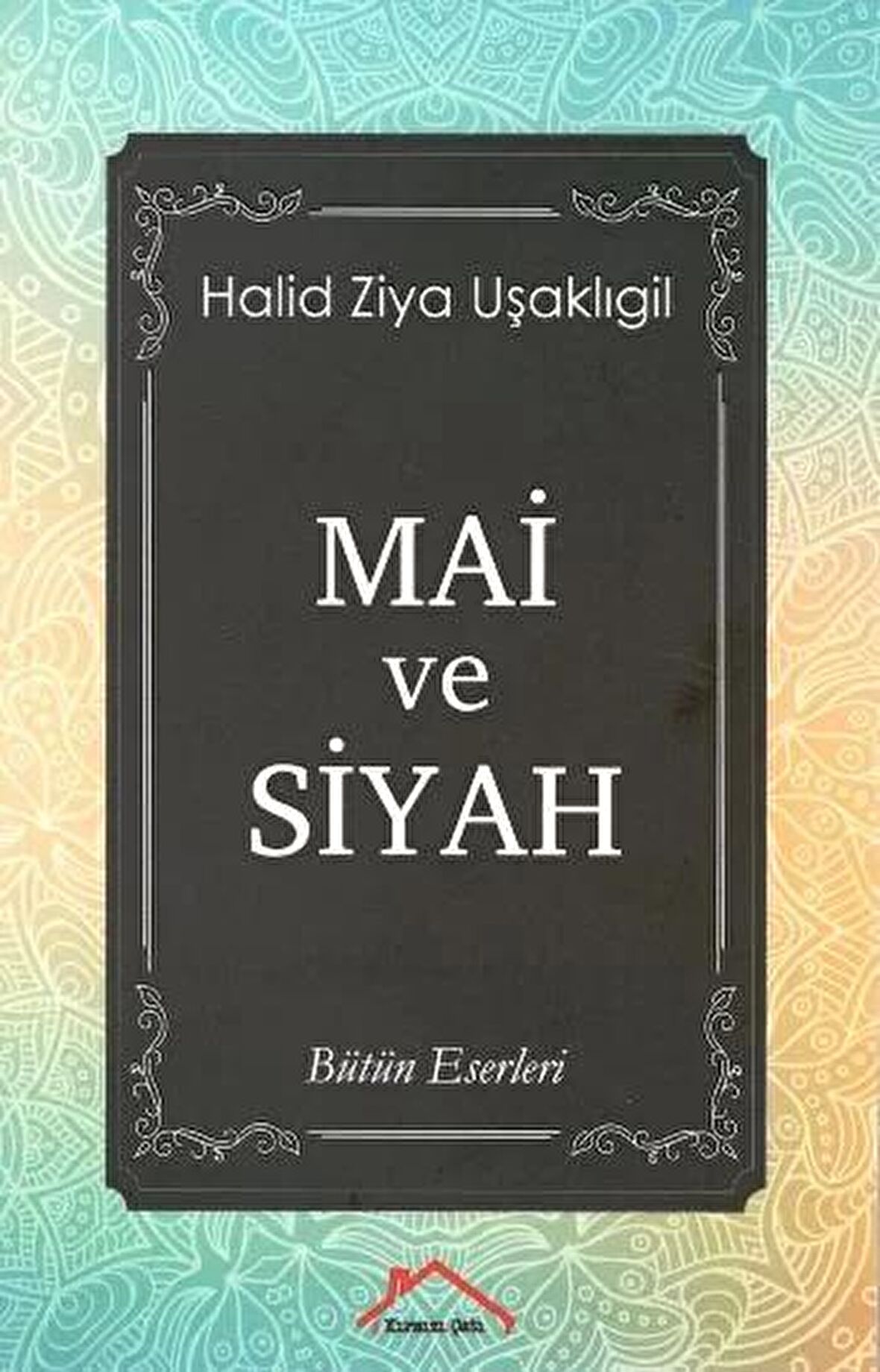 Mai ve Siyah