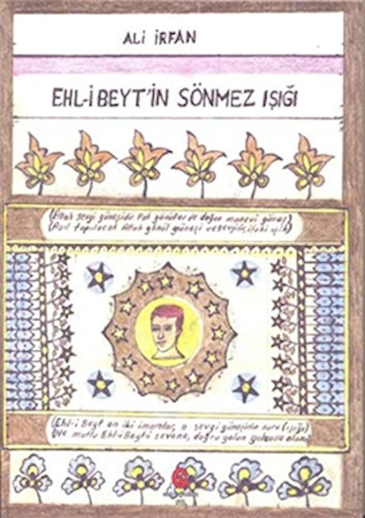 Ehl-i Beyt'in Sönmez Işığı