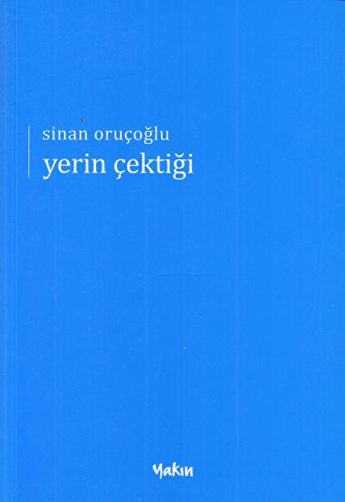 Yerin Çektiği