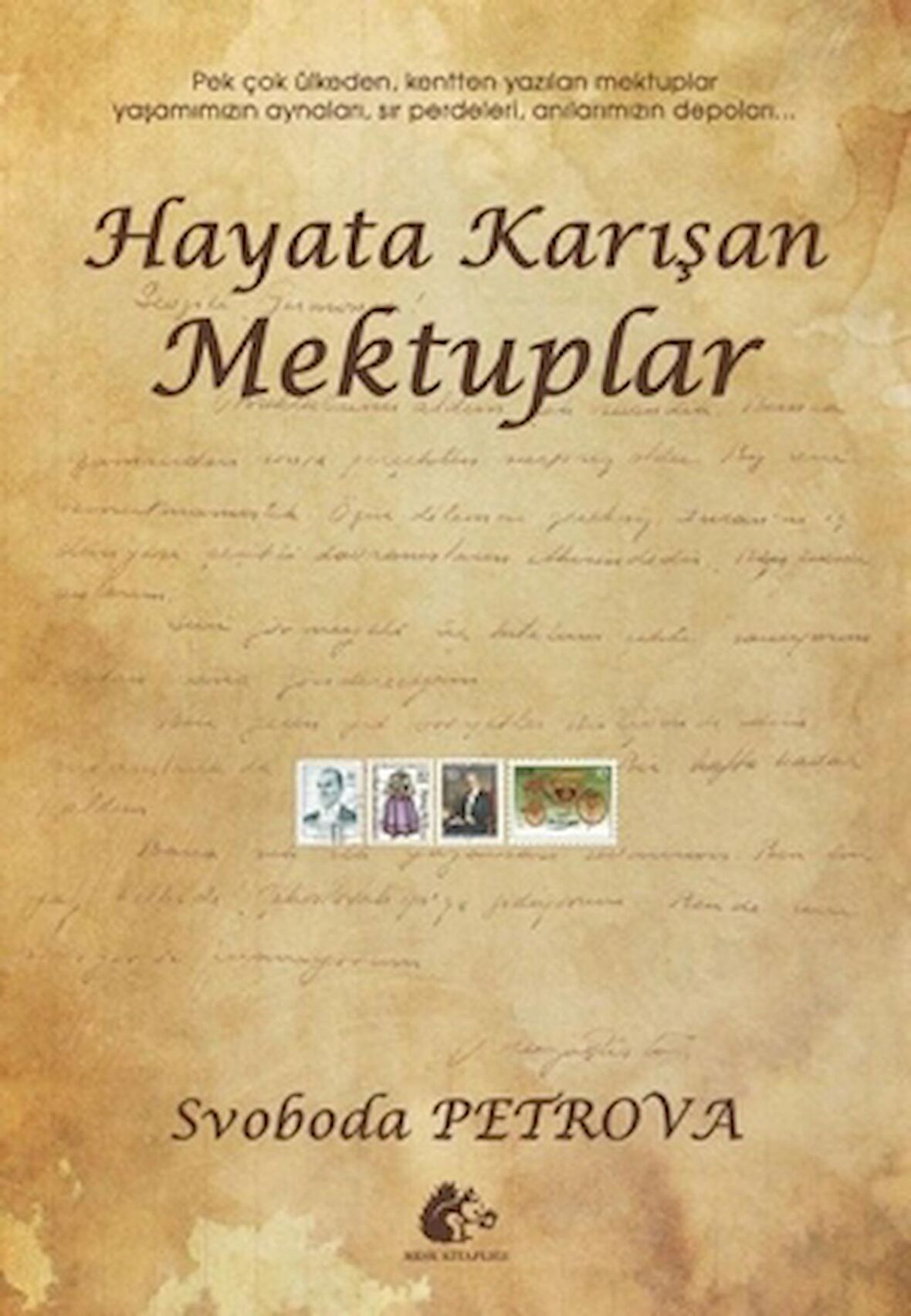 Hayata Karışan Mektuplar