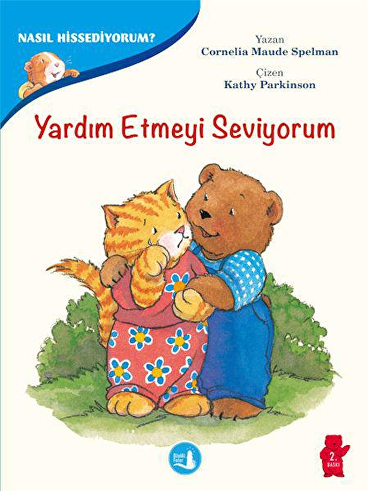 Yardım Etmeyi Seviyorum - Nasıl Hissediyorum?