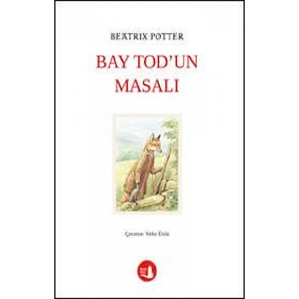 Bay Tod'un Masalı