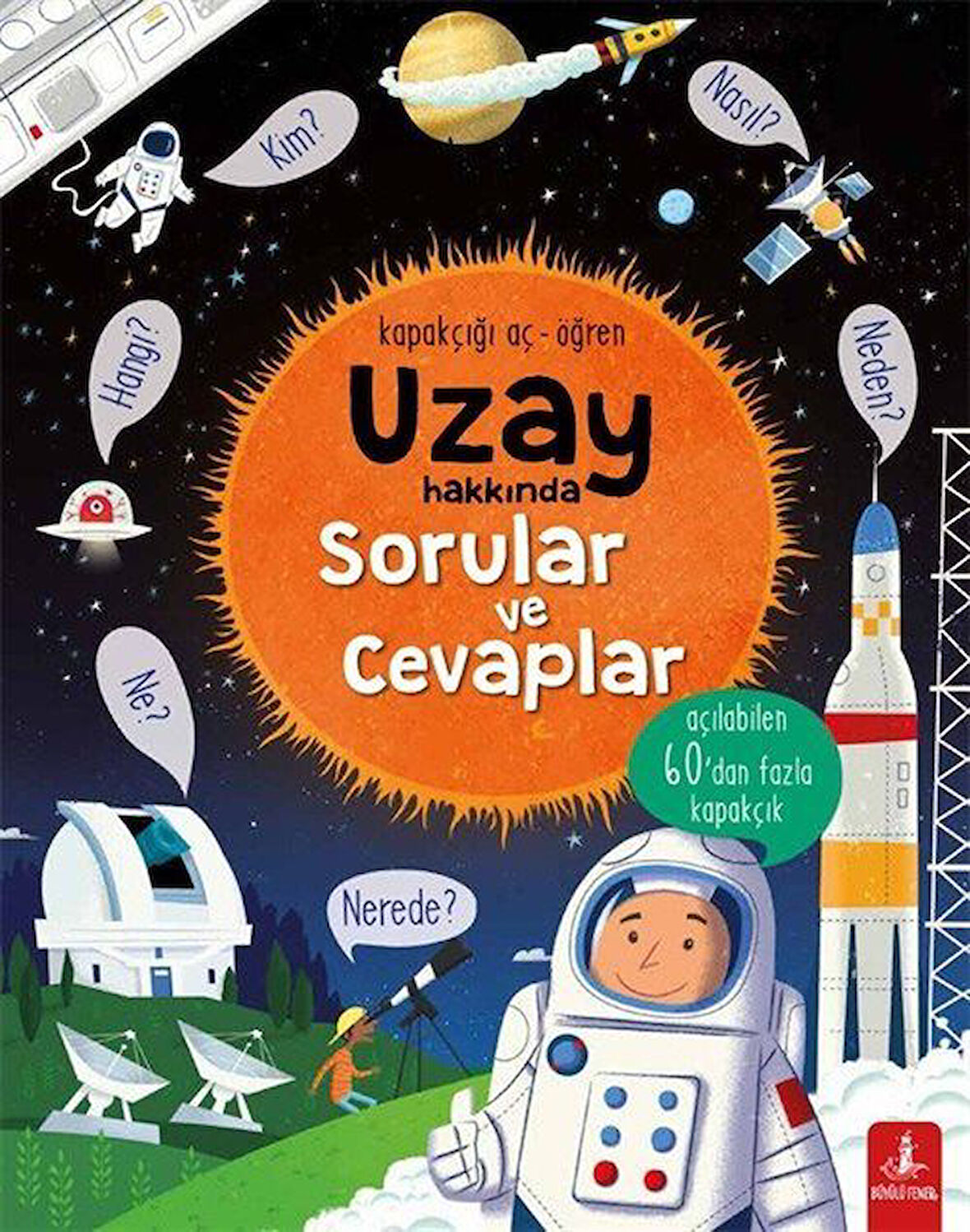 Uzay Hakkında Sorular ve Cevaplar (Ciltli) / Katie Daynes