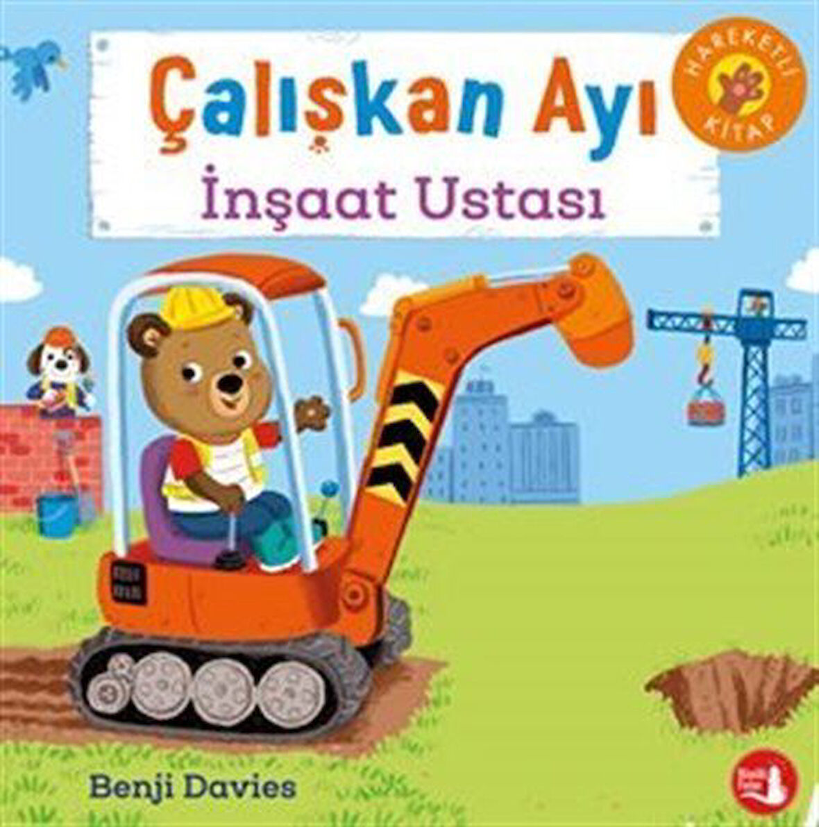 Çalışkan Ayı / İnşaat Ustası / Benji Davies