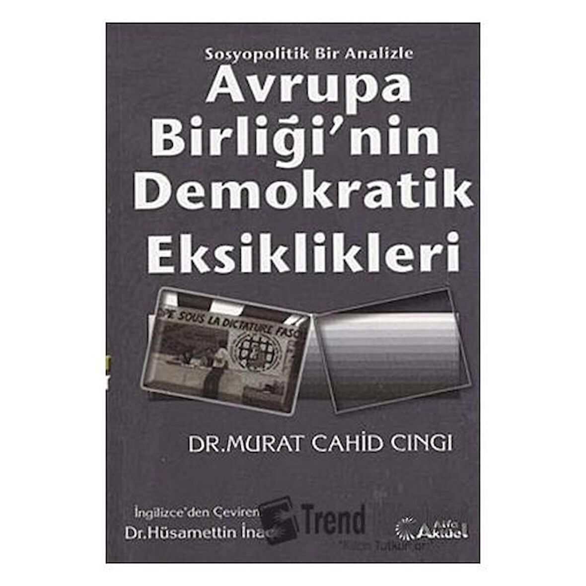 Avrupa Birliği’nin Demokratik Eksiklikleri