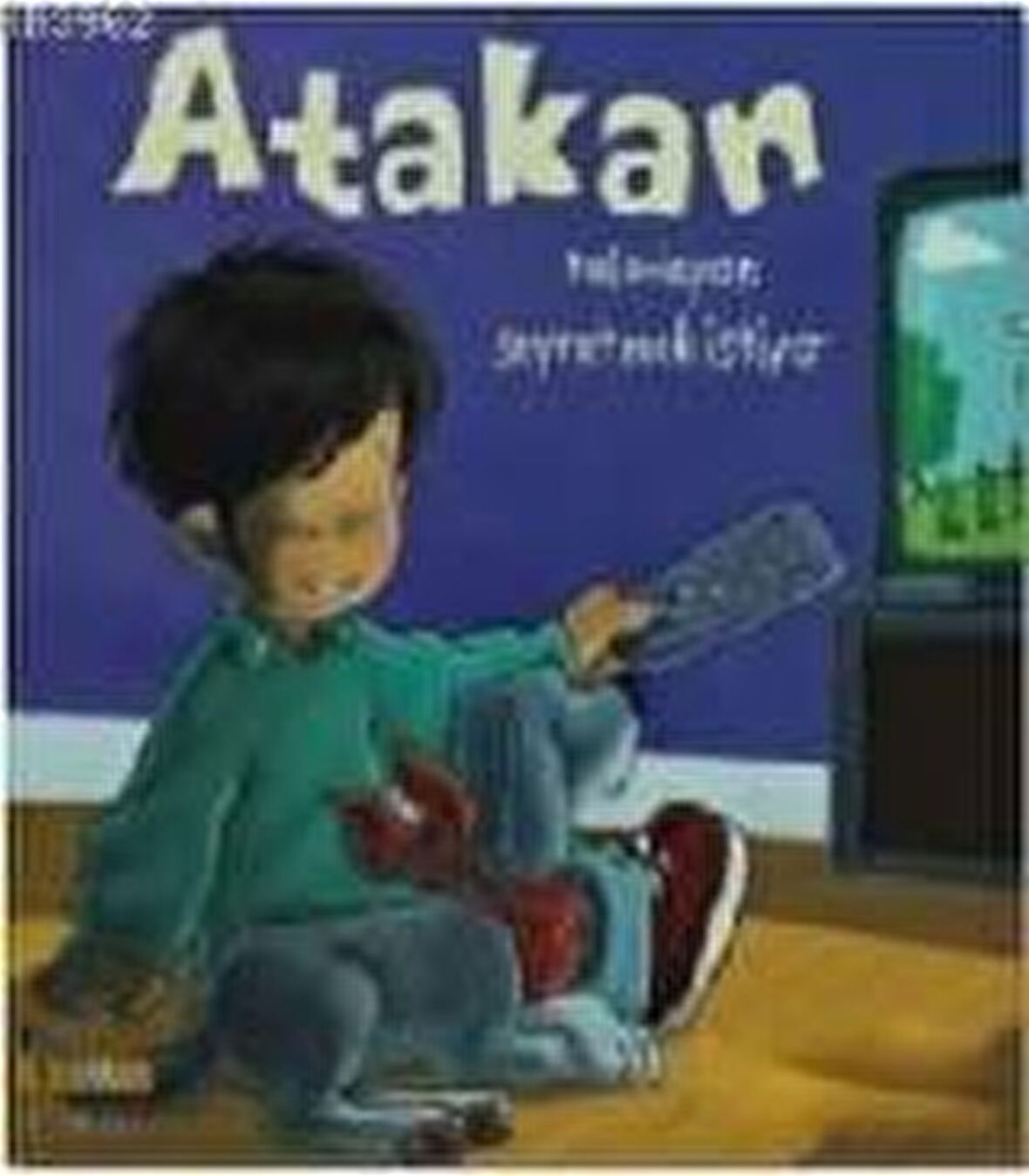 Atakan Televizyon Seyretmek İstiyor