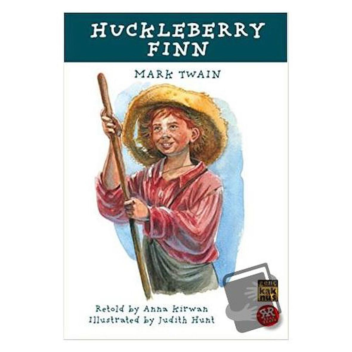 Huckleberry Finn / Kaknüs Genç / Mark Twain