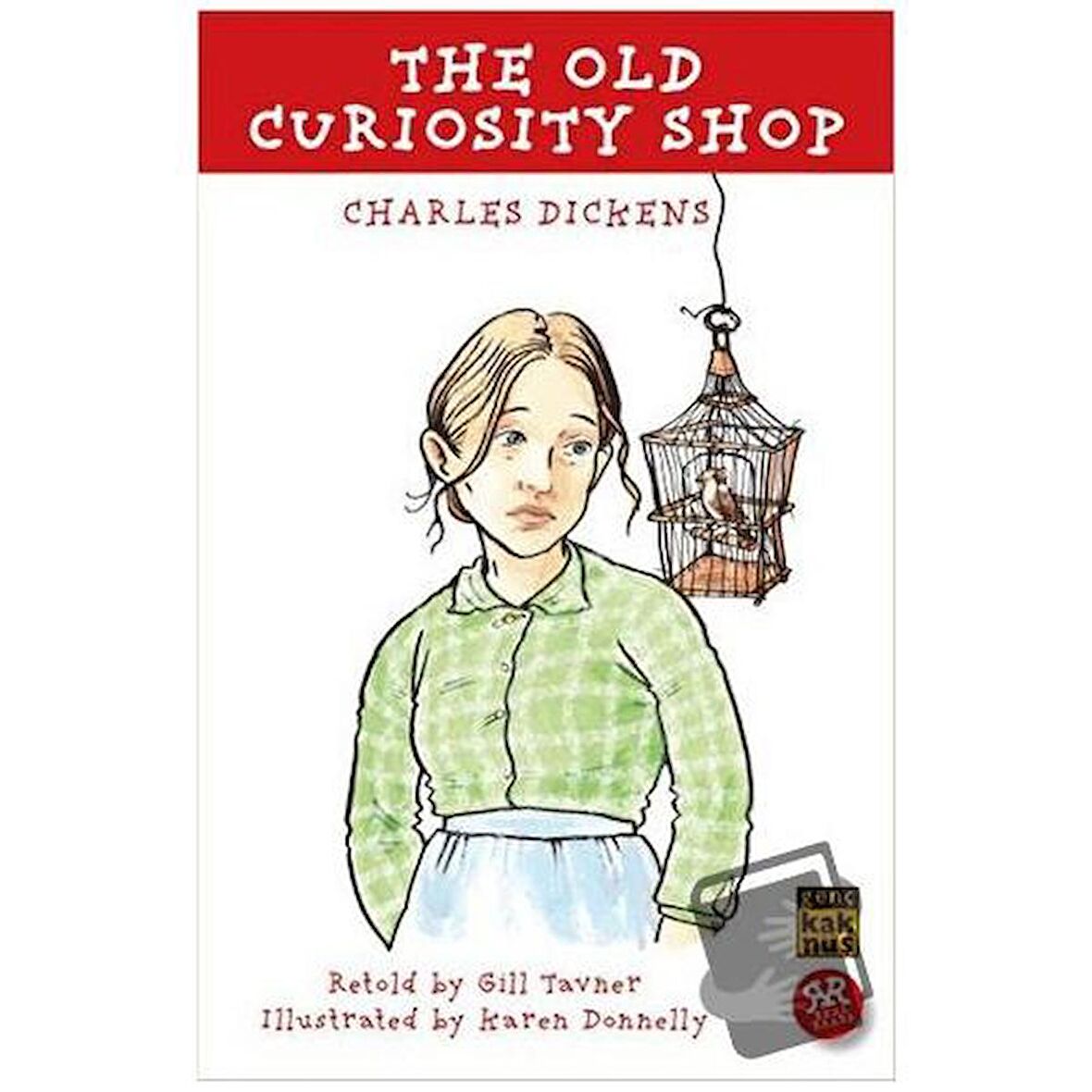 The Old Curiosity Shop / Kaknüs Genç / Charles Dickens