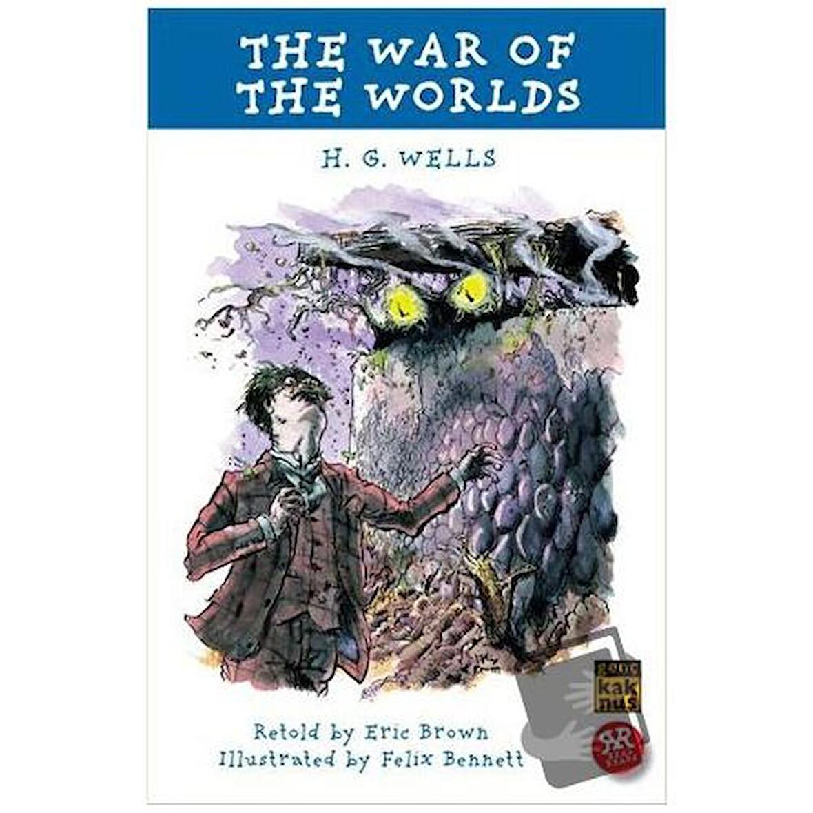 The War of The Worlds / Kaknüs Genç / H. G. Wells