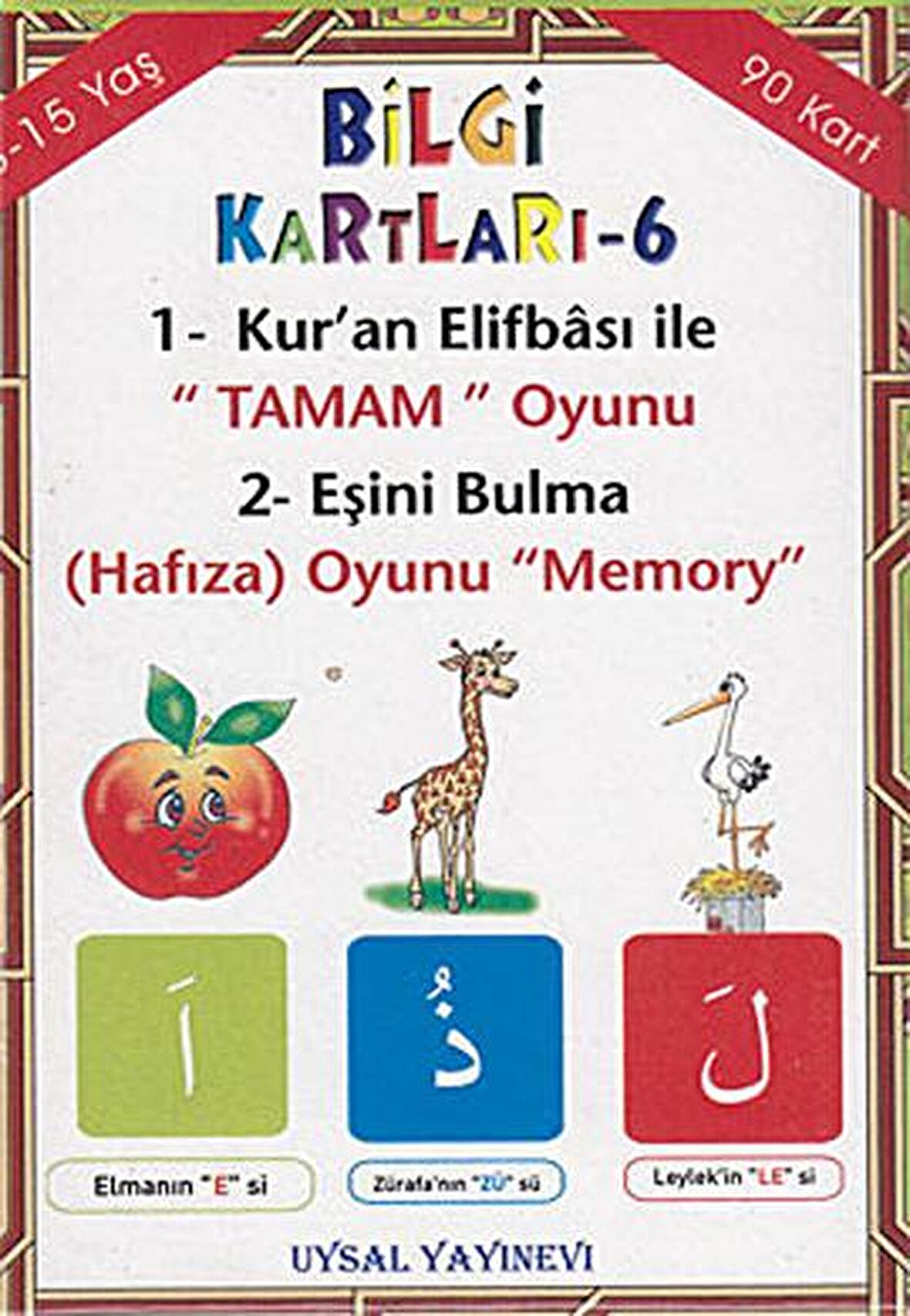 Bilgi Kartları 6 - 1. Kur'an Elifbası ile Tamam Oyunu, 2. Eşini Bulma (Hafıza) Oyunu Memory
