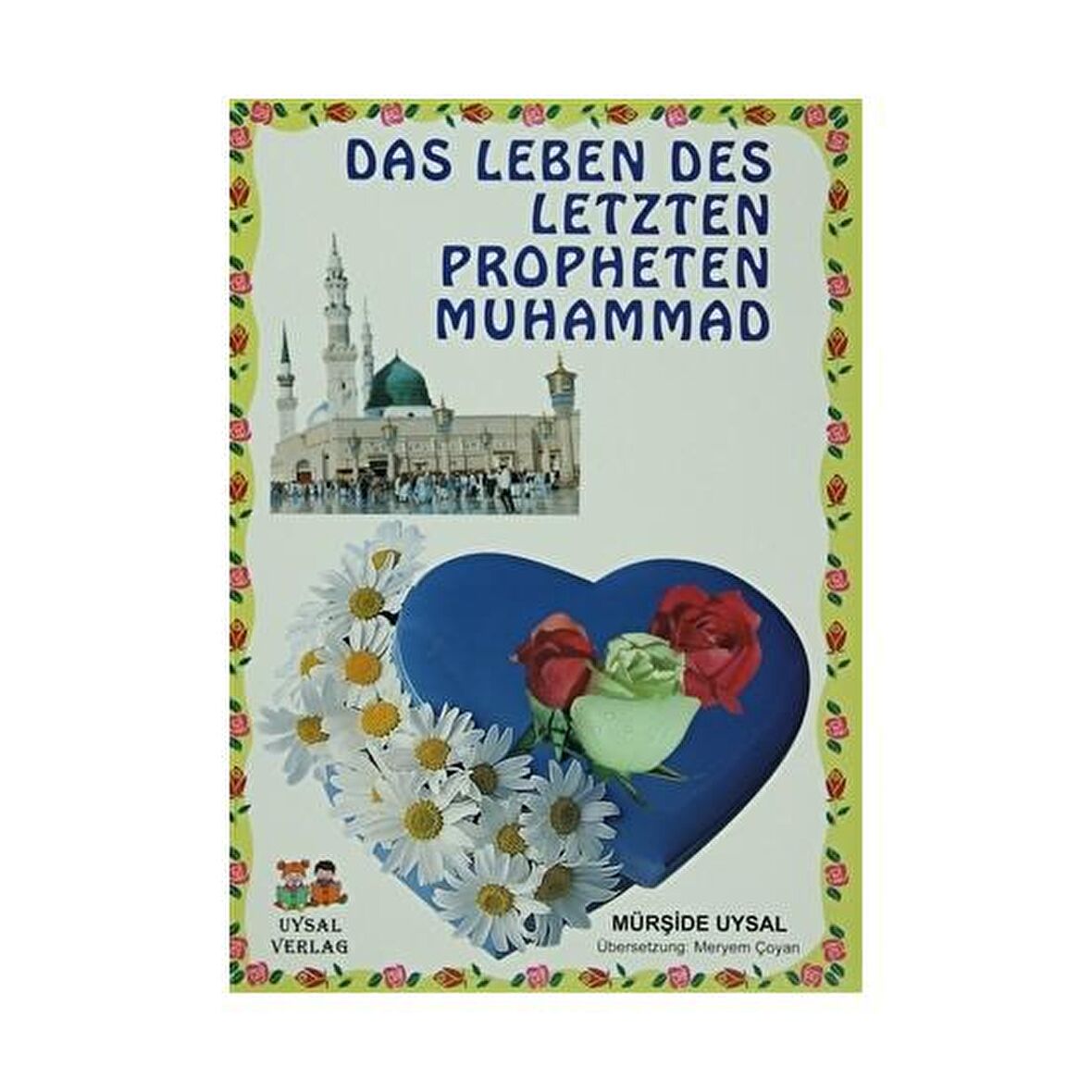 Das Leben Des Letzten Propheten Muhammad 1 - 2