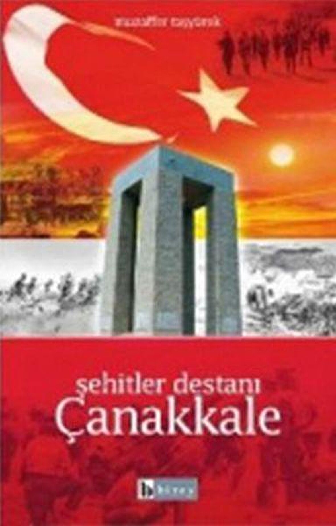 Şehitler Destanı Çanakkale