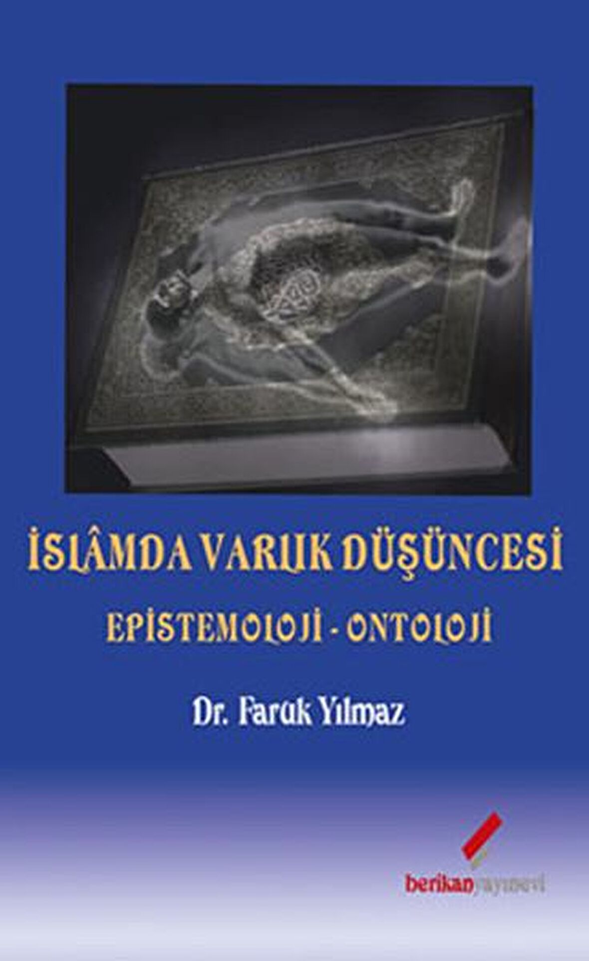 İslamda Varlık Düşüncesi
