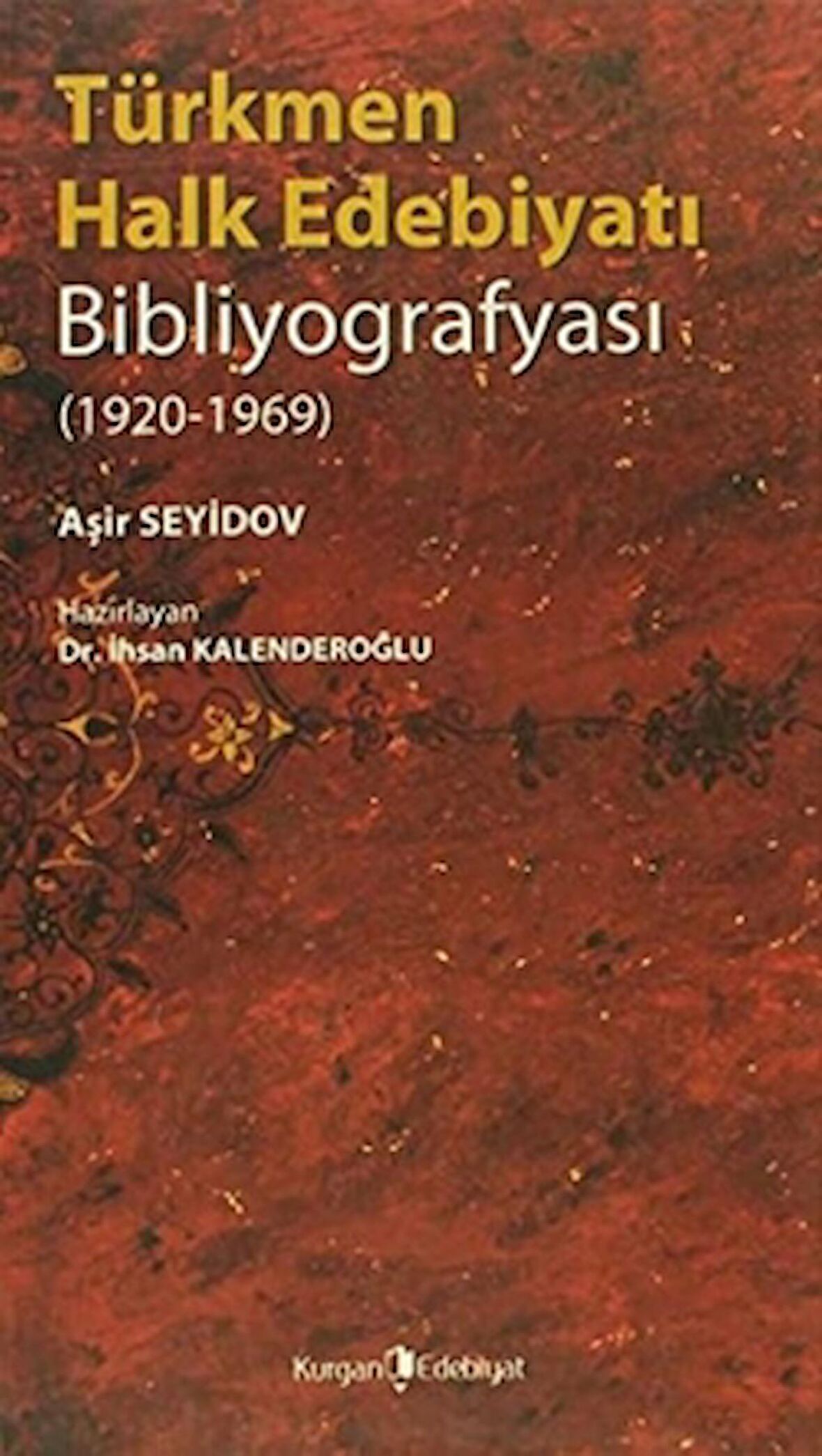 Türkmen Halk Edebiyatı Bibliyografyası