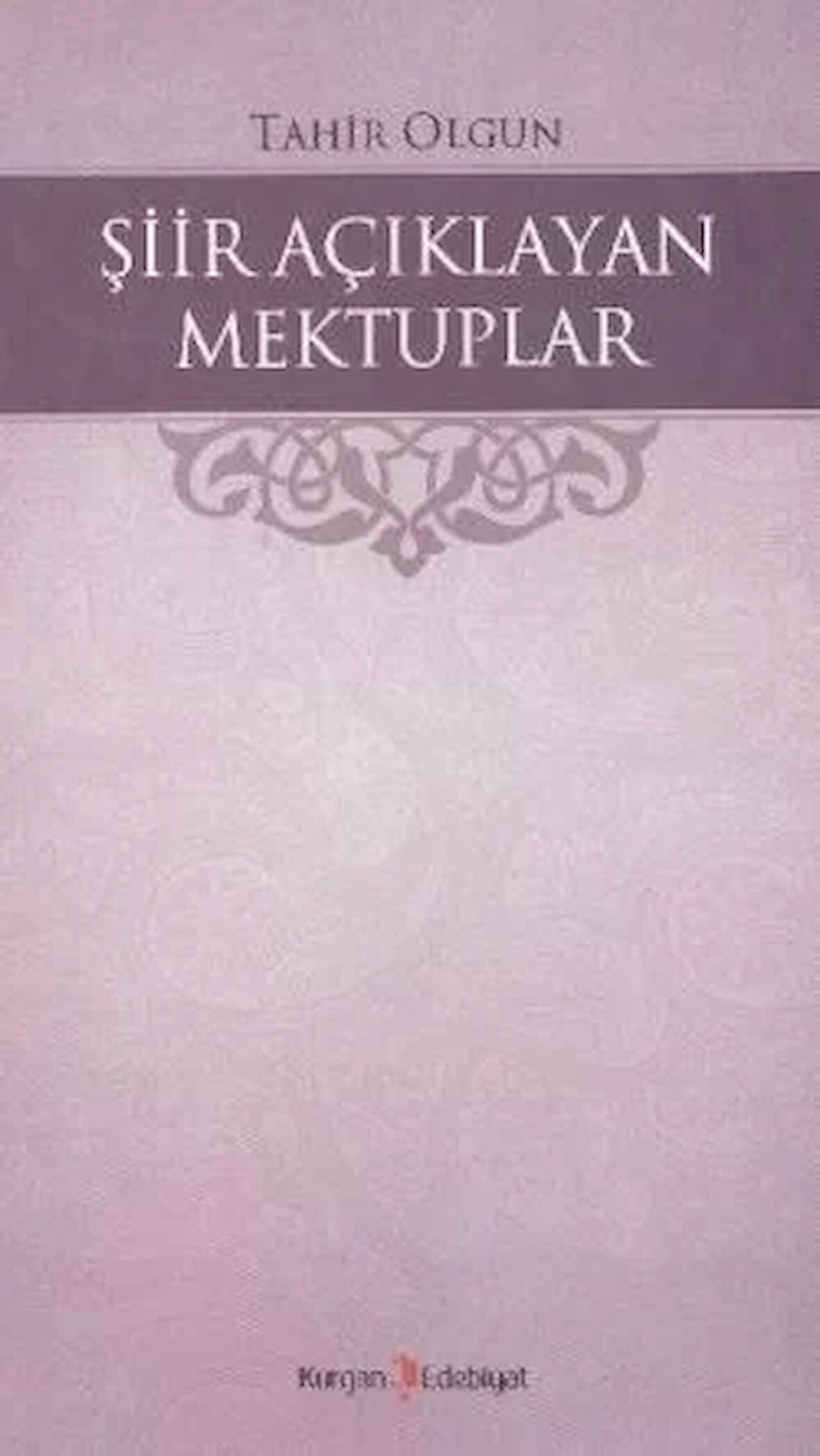 Şiir Açıklayan Mektuplar