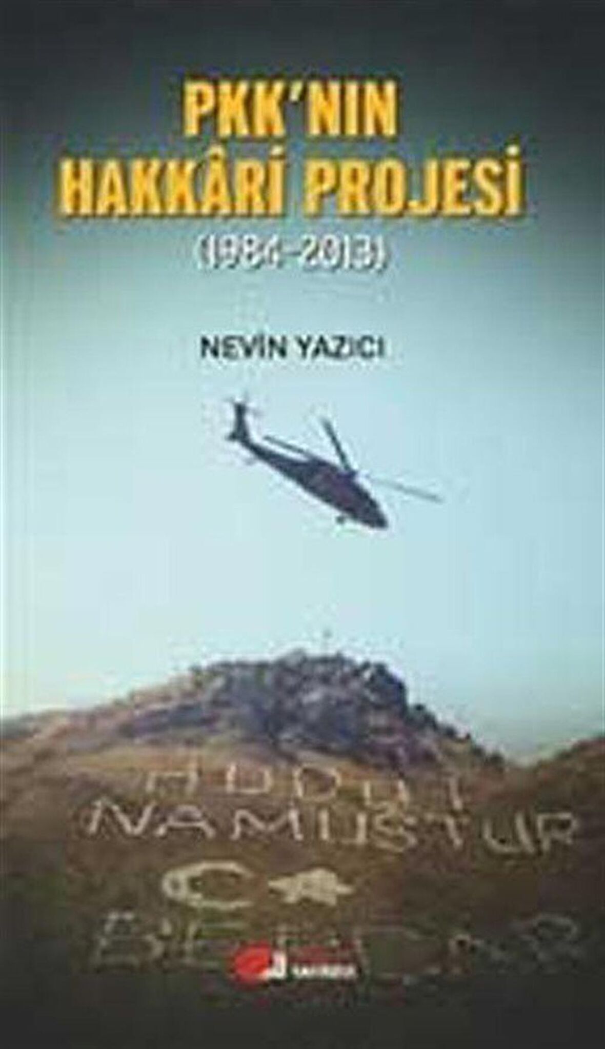 PKK'nın Hakkari Projesi