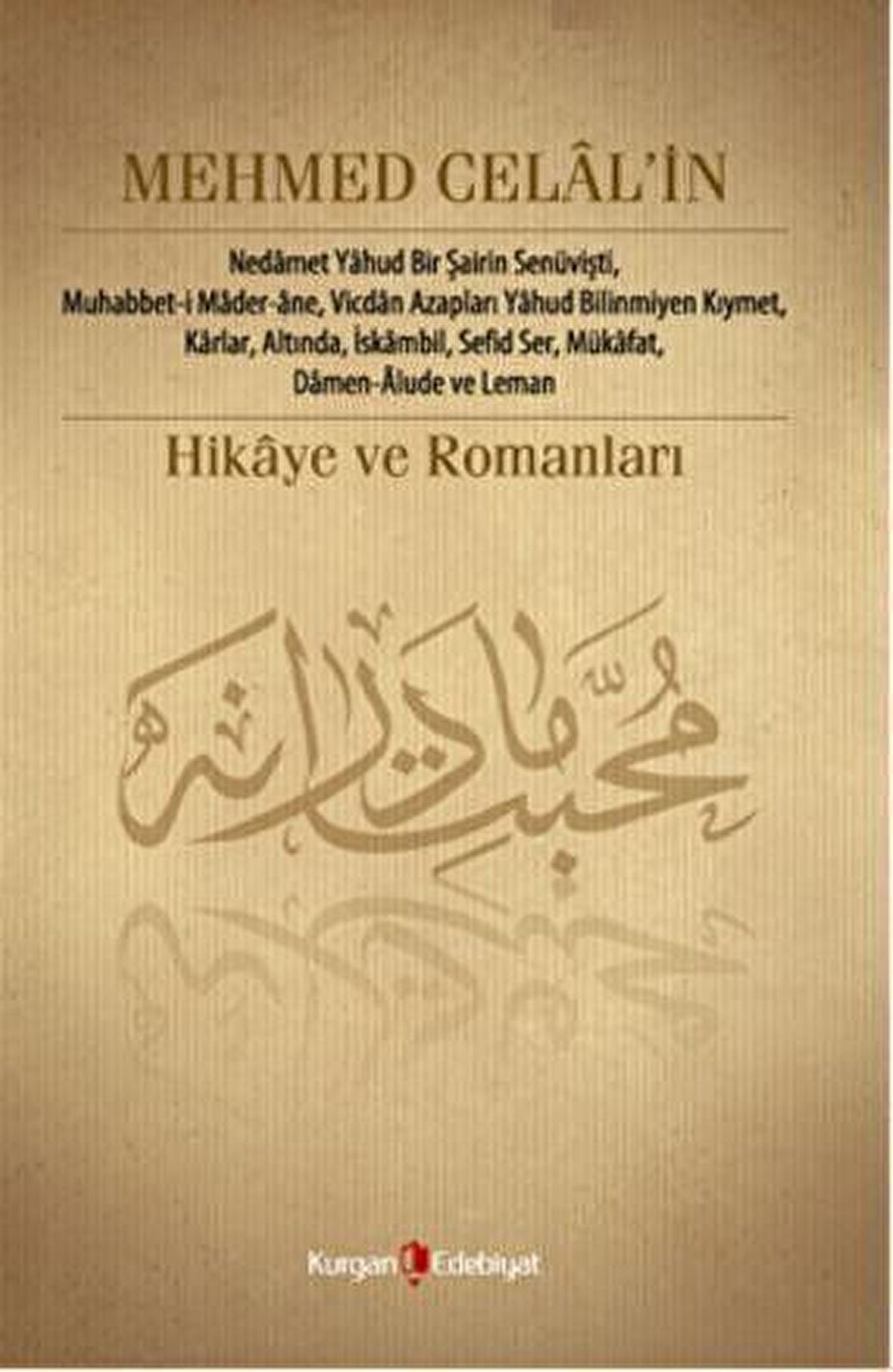 Mehmed Celal’in Hikâye ve Romanları