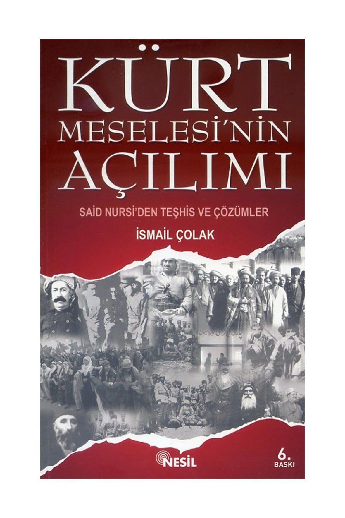 Kürt Meselesi’nin Açılımı