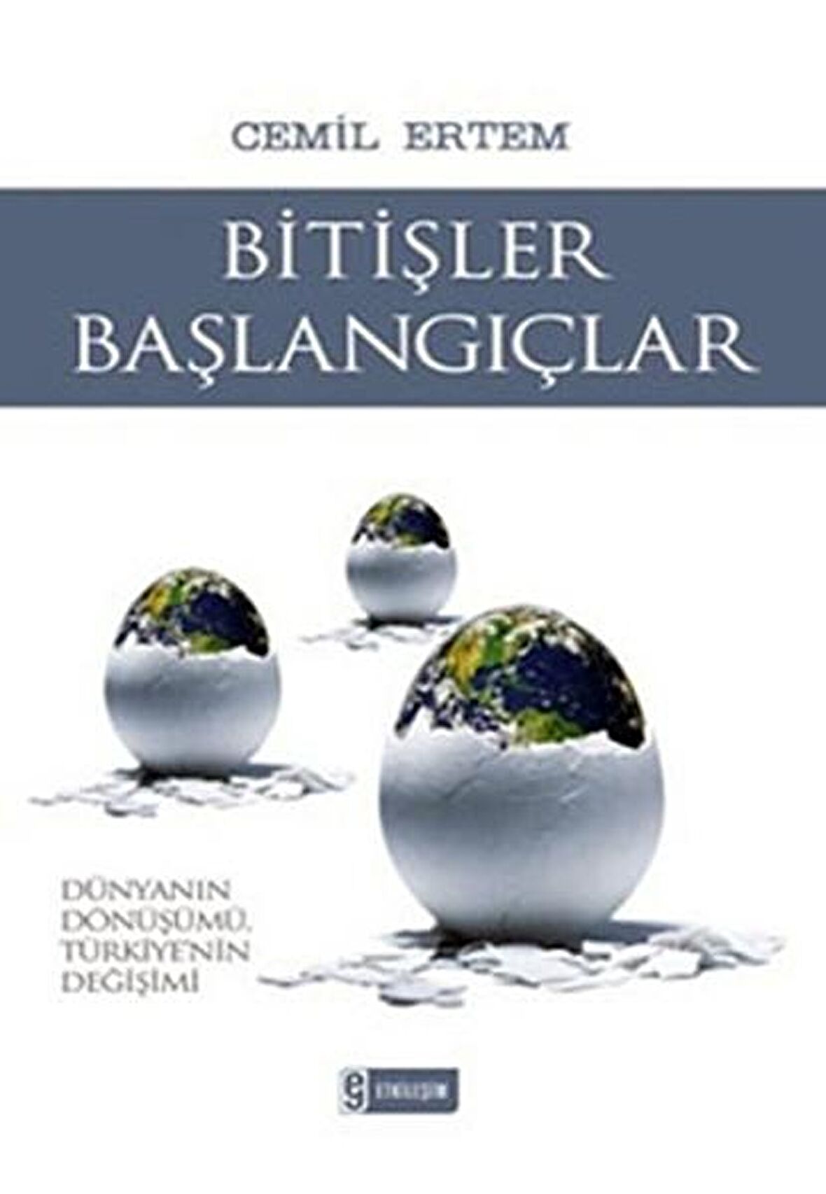 Bitişler Başlangıçlar