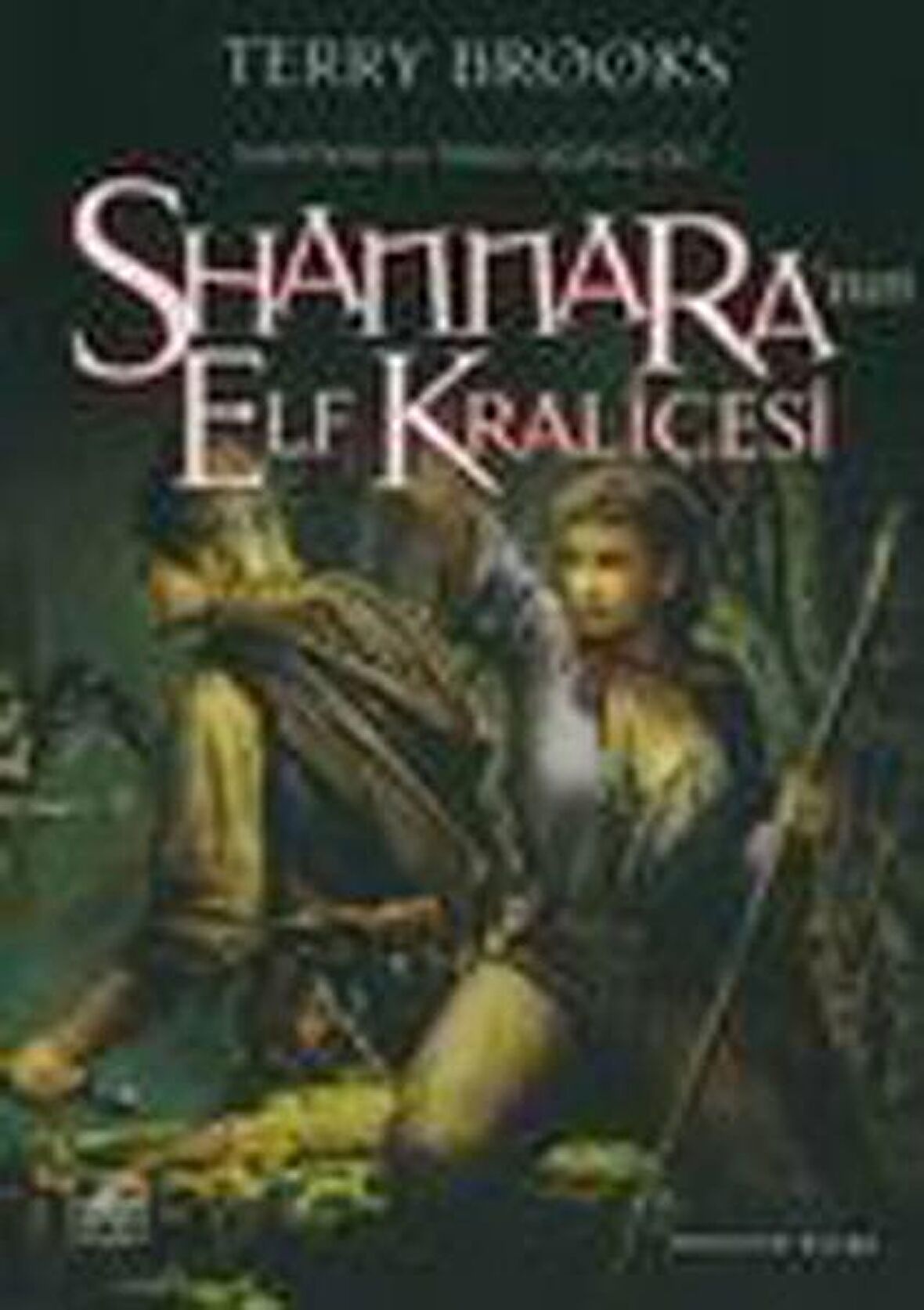 Shannara’nın Elf Kraliçesi