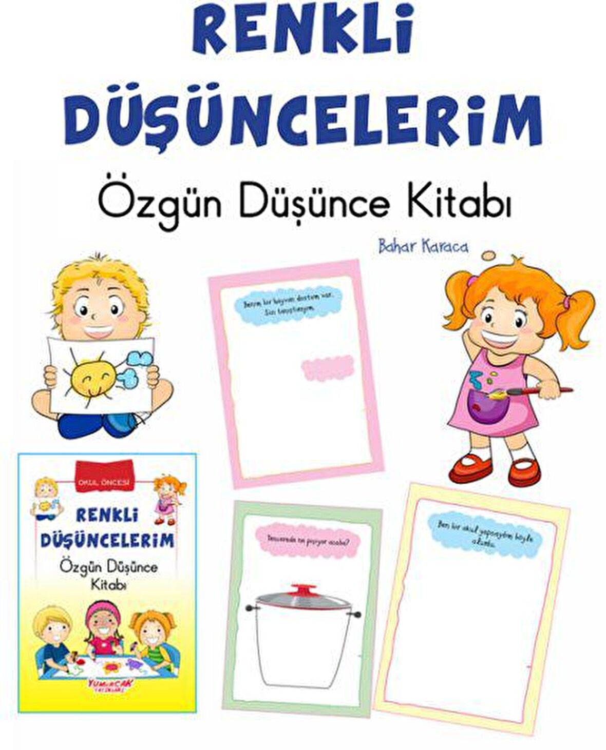 Okul Öncesi Renkli Özgün Düşüncelerim