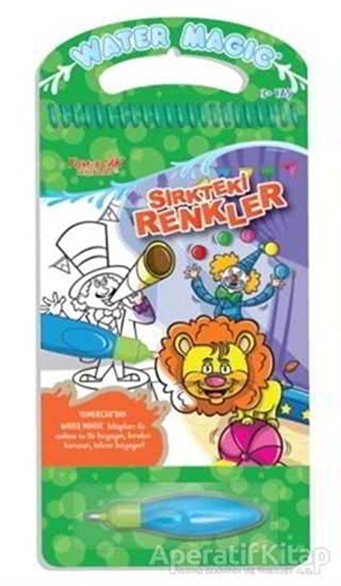 Sirkteki Renkler - Water Magic Boyama Kitabı