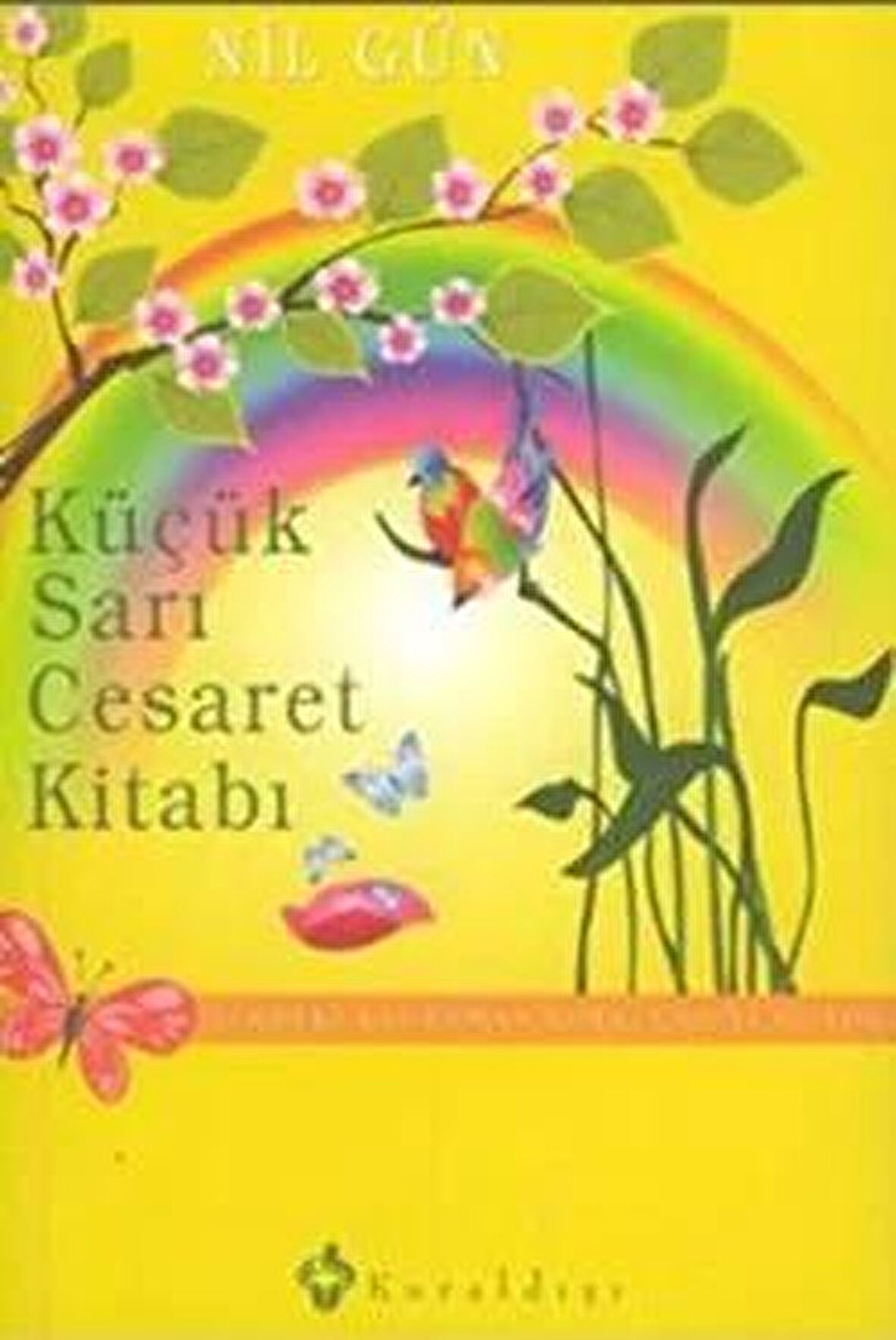 Küçük Sarı Cesaret Kitabı