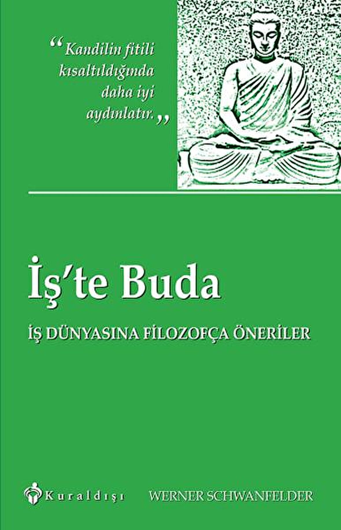 İş'te Buda