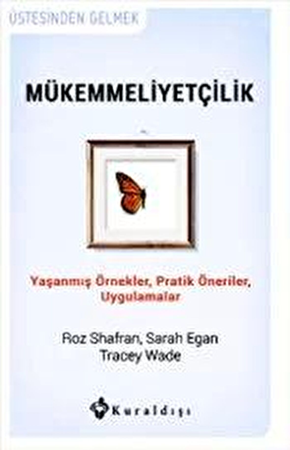 Mükemmeliyetçilik