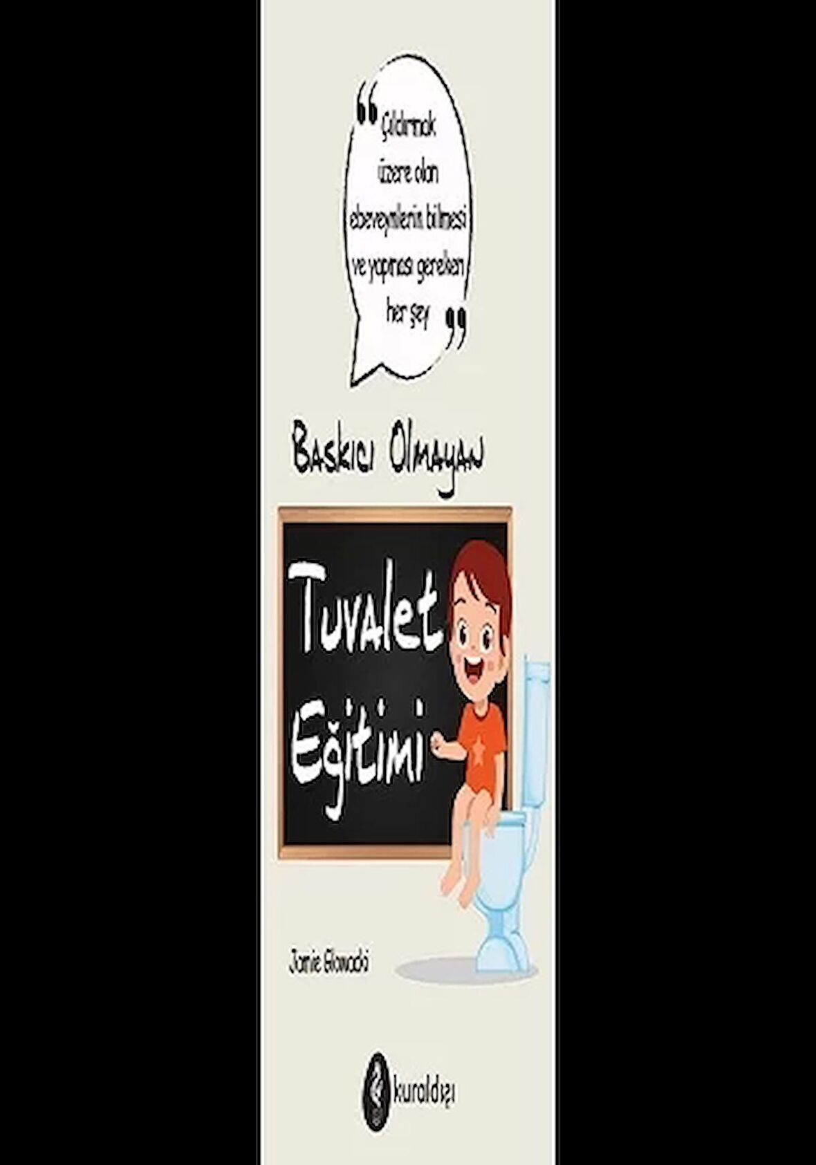 Baskıcı Olmayan Tuvalet Eğitimi