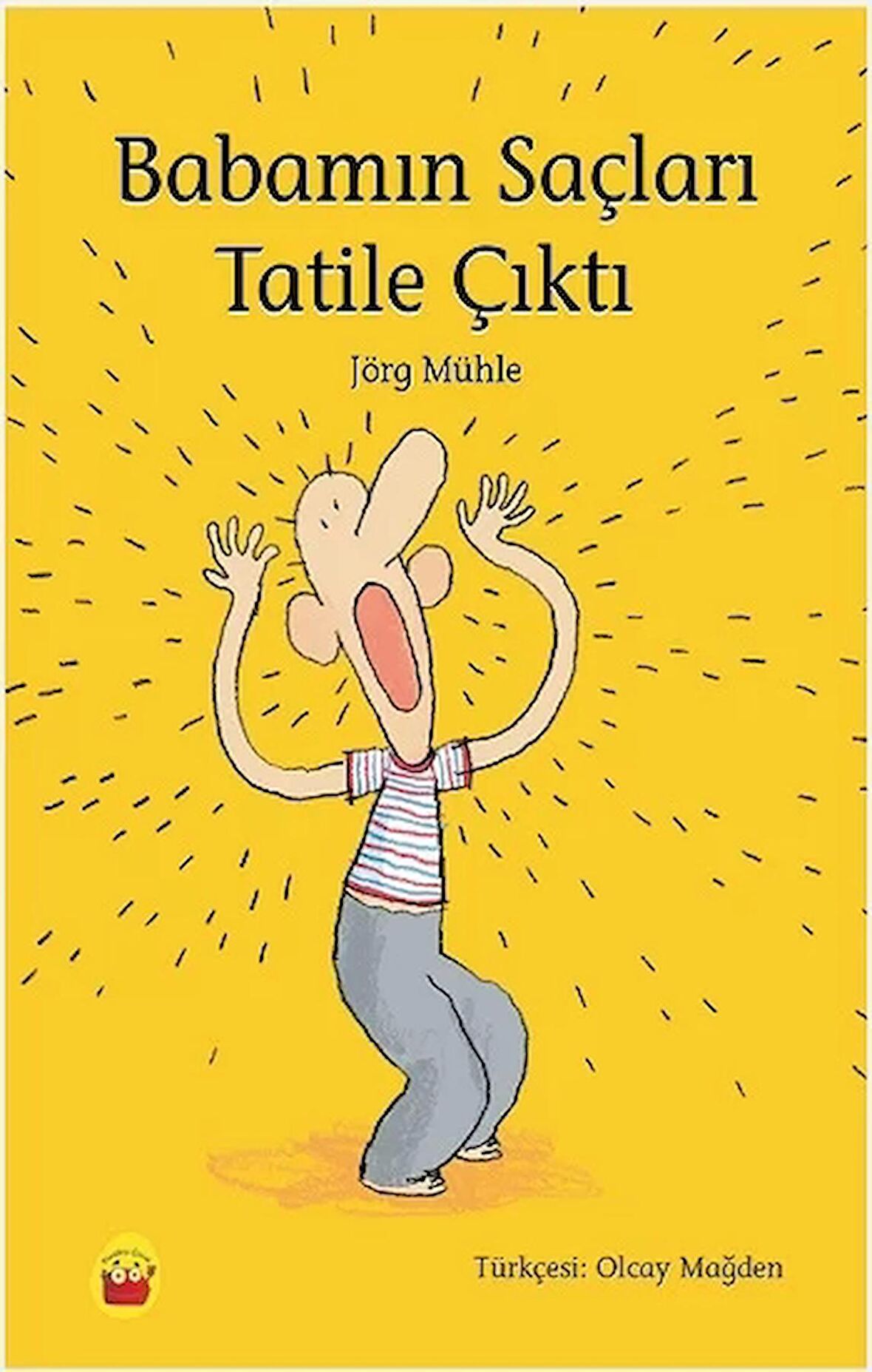 Babamın Saçları Tatile Çıktı