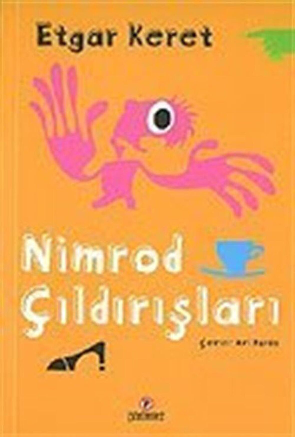 Nimrod Çıldırışları / Etgar Keret