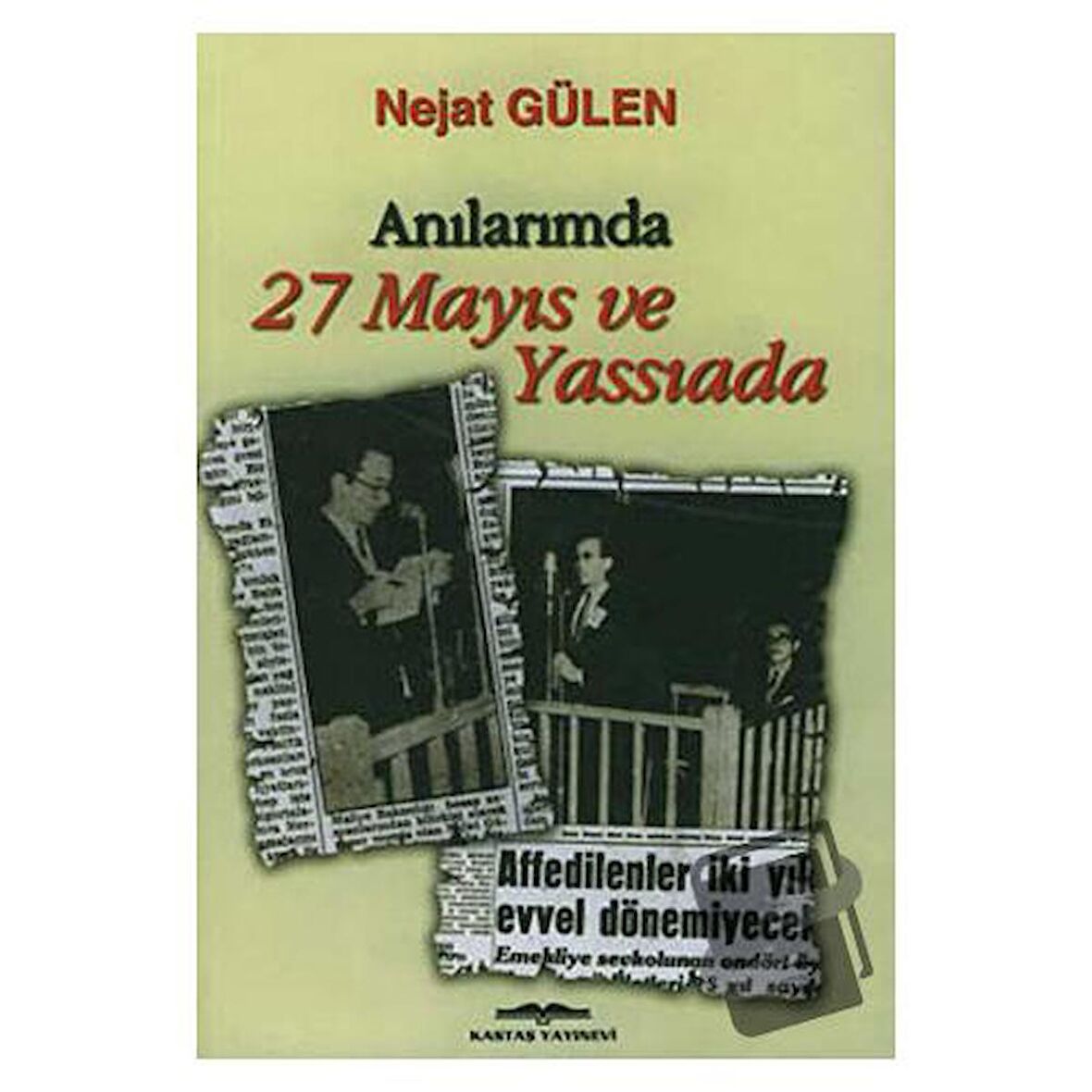 Anılarımda 27 Mayıs ve Yassıada