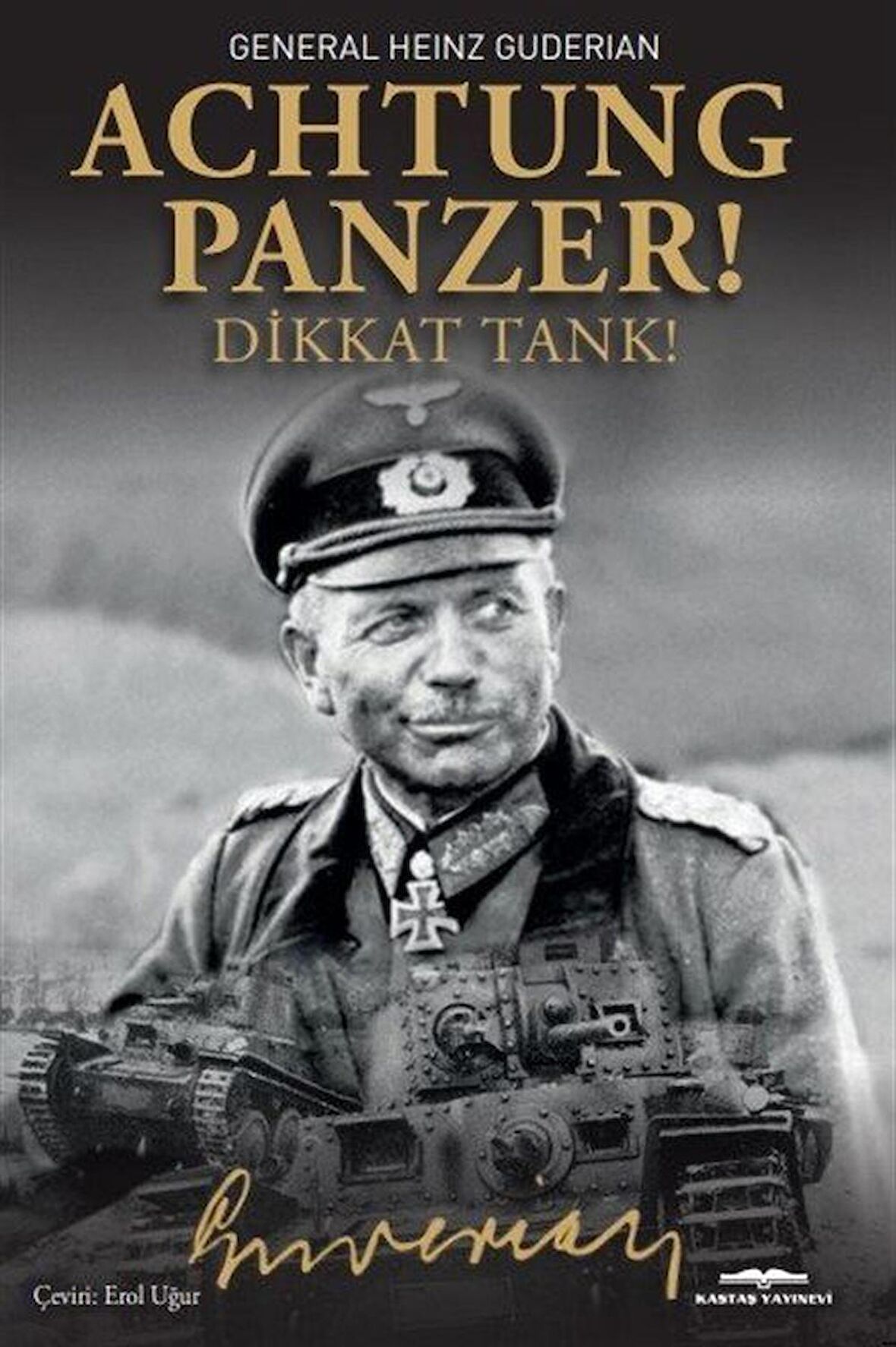 Achtung - Panzer! - Dikkat Tank!