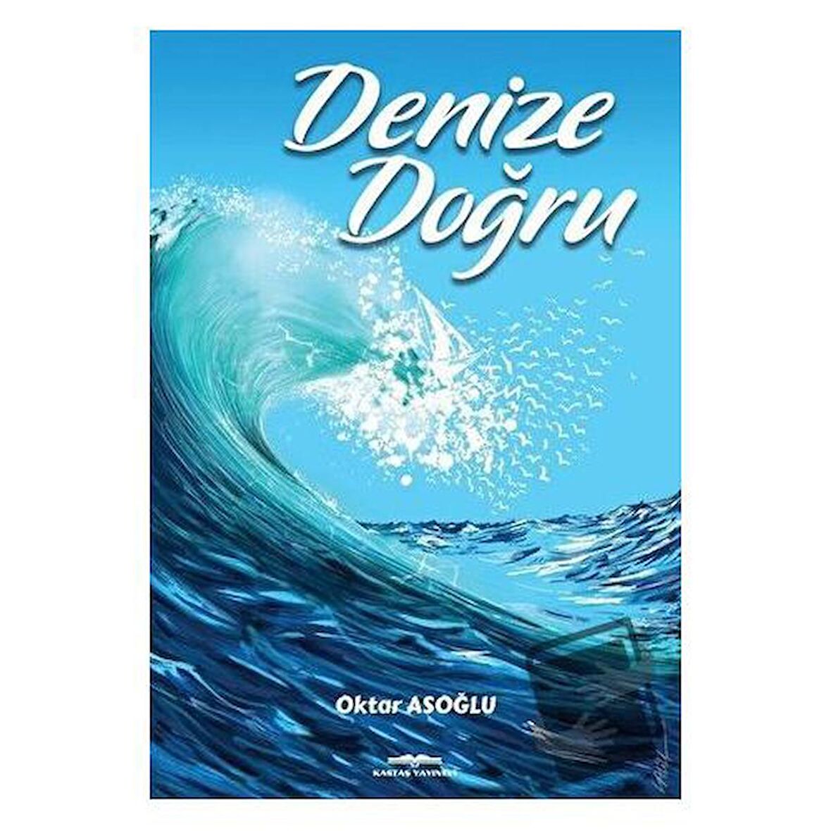 Denize Doğru