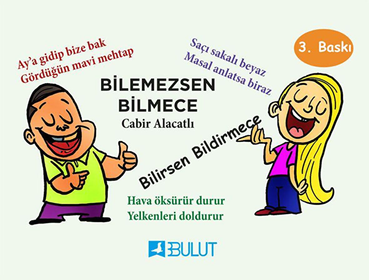 Bilemezsen Bilmece Bilirsen Bildirmece