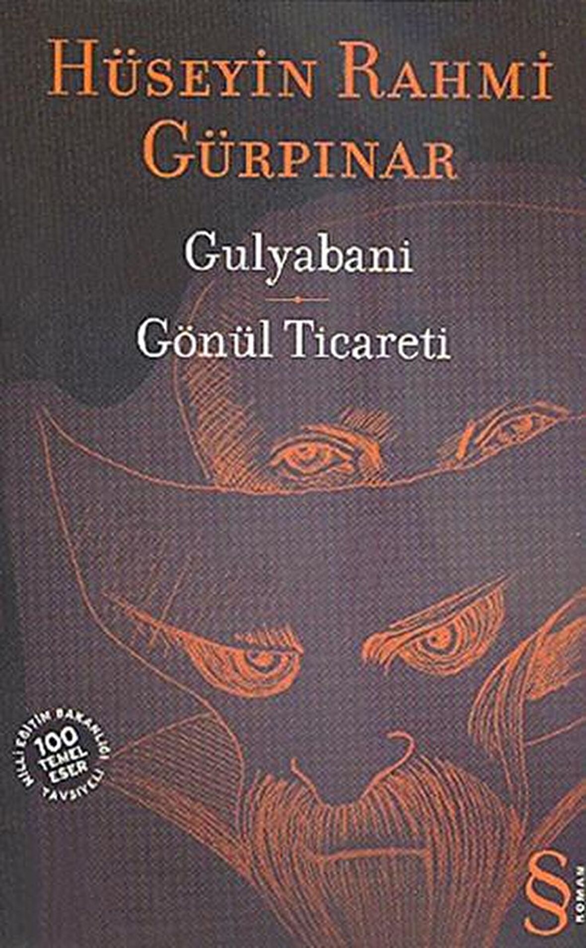 Gulyabani - Gönül Ticareti