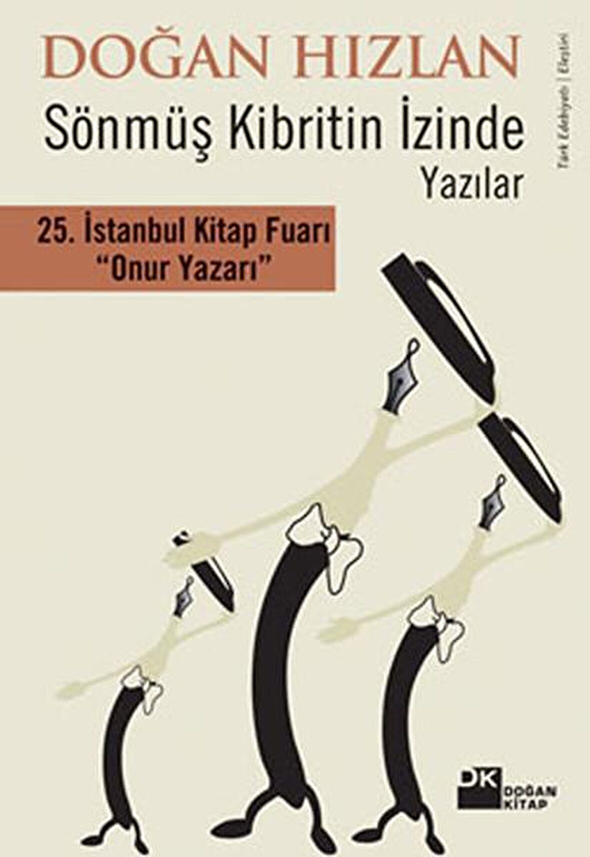 Sönmüş Kibritin İzinde  Yazılar