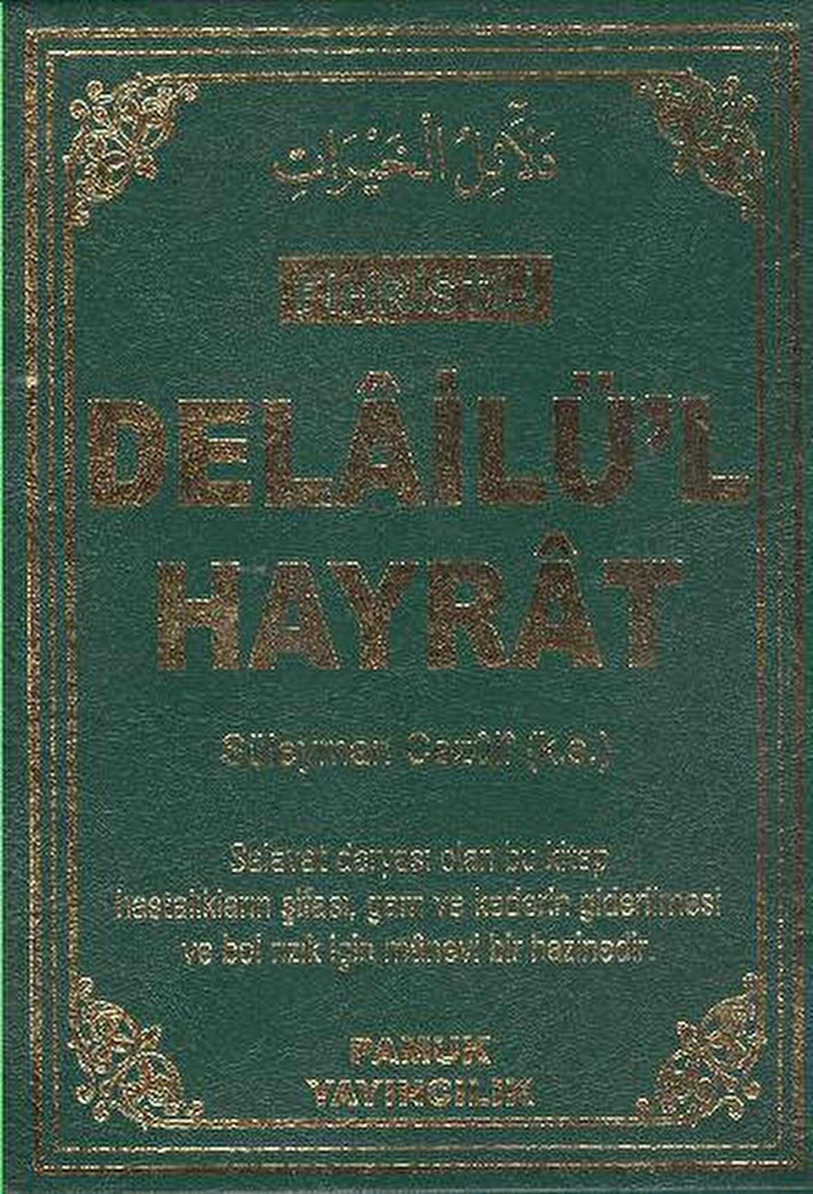 Fihristli Delailü’l Hayrat (Dua-109)