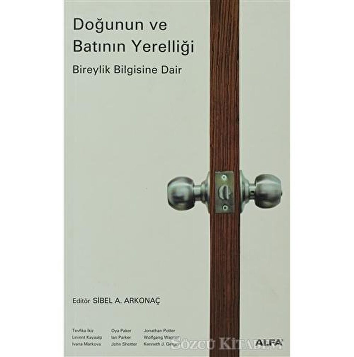 Doğunun ve Batının Yerelliği