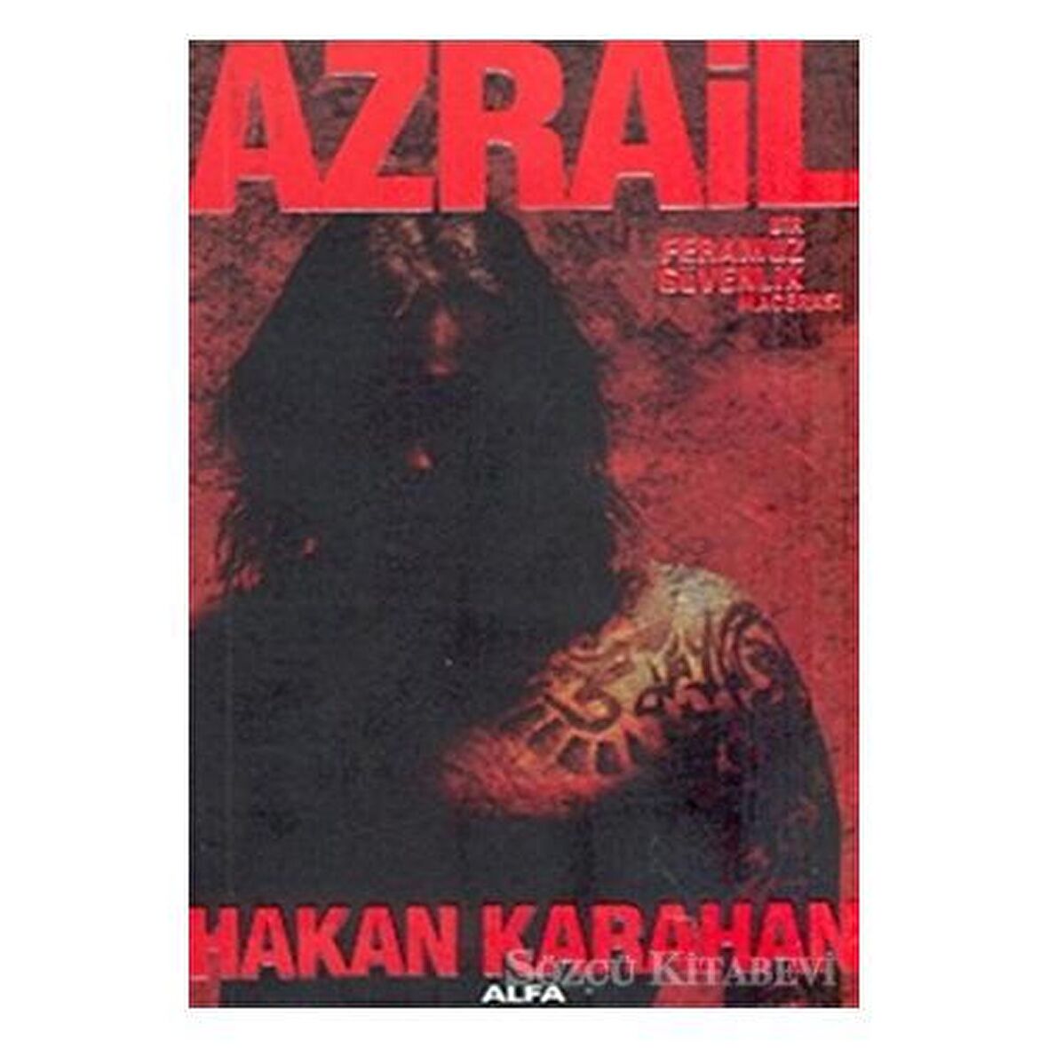 Azrail Bir Feramuz Güvenlik Macerası