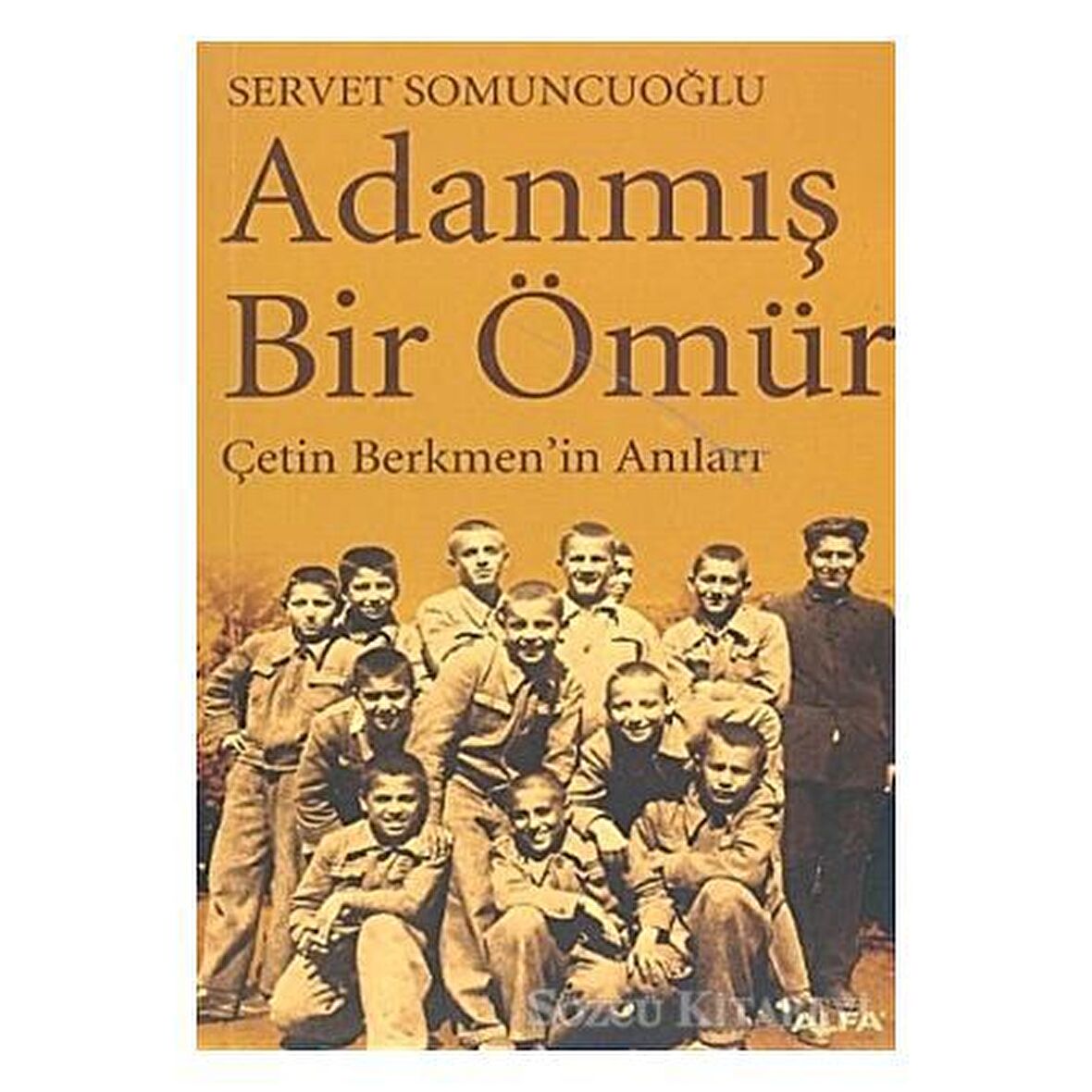 Adanmış Bir Ömür